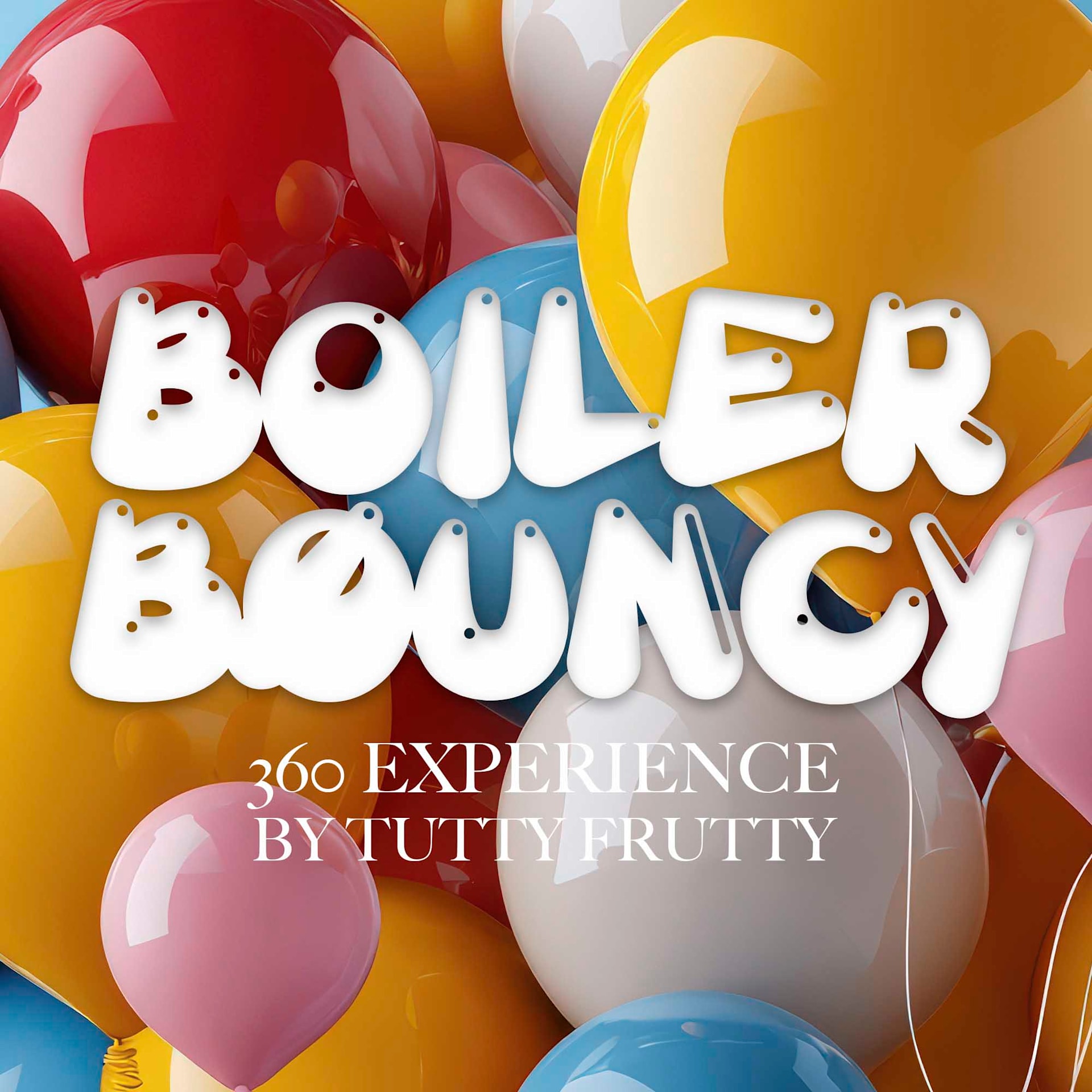 Boiler Bouncy + After Party