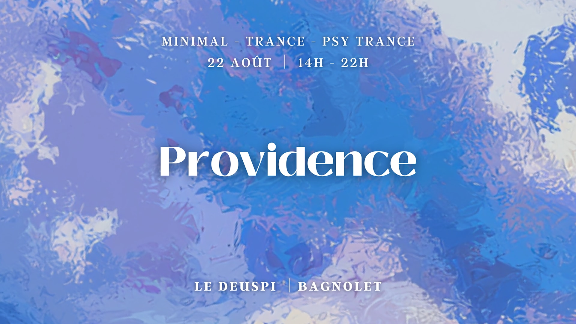 Open Air Providence X Show Me @Le Deuspi