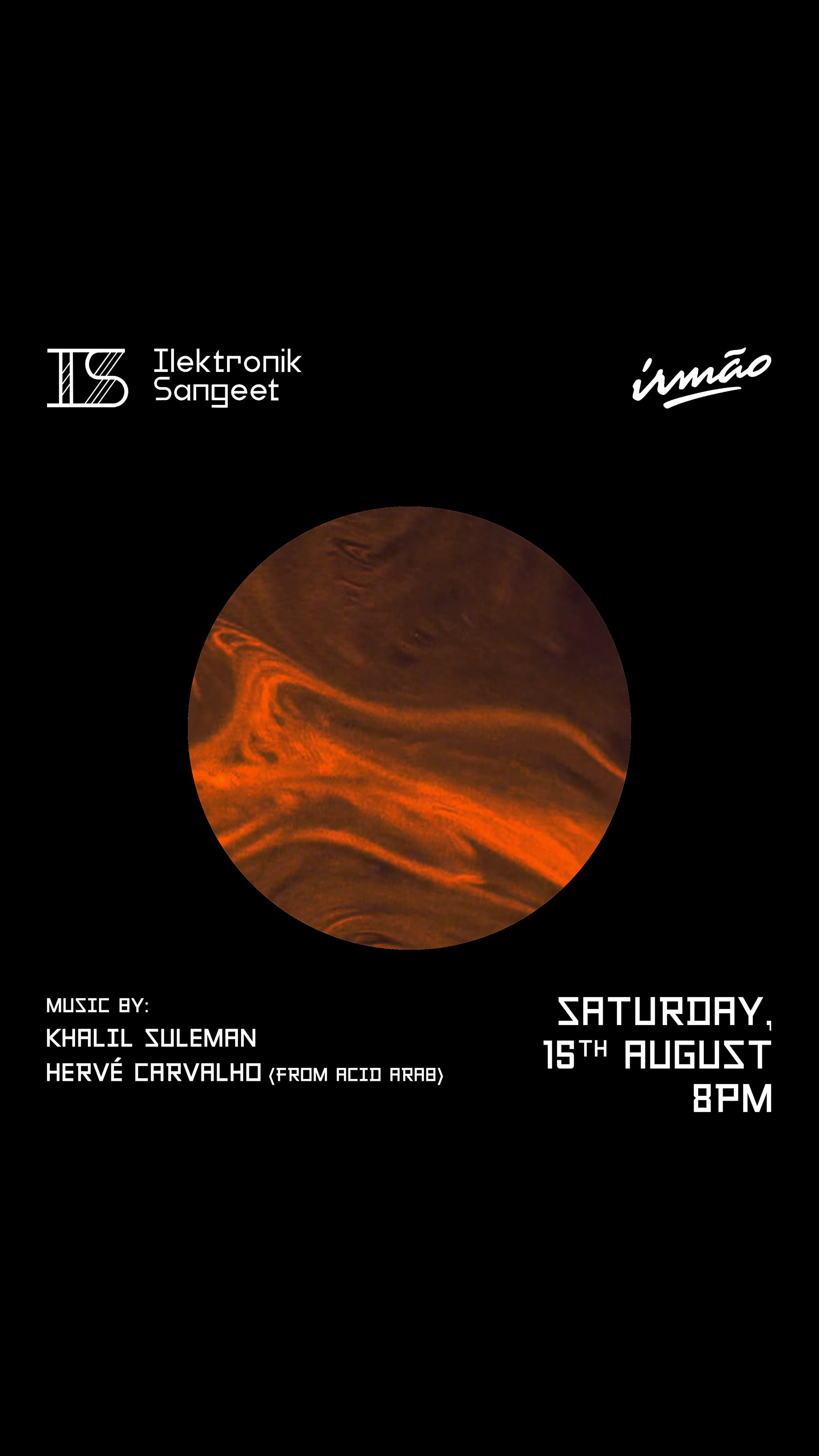 Ilektronik Sangeet With Hervé (Acid Arab) At Praia Irmão