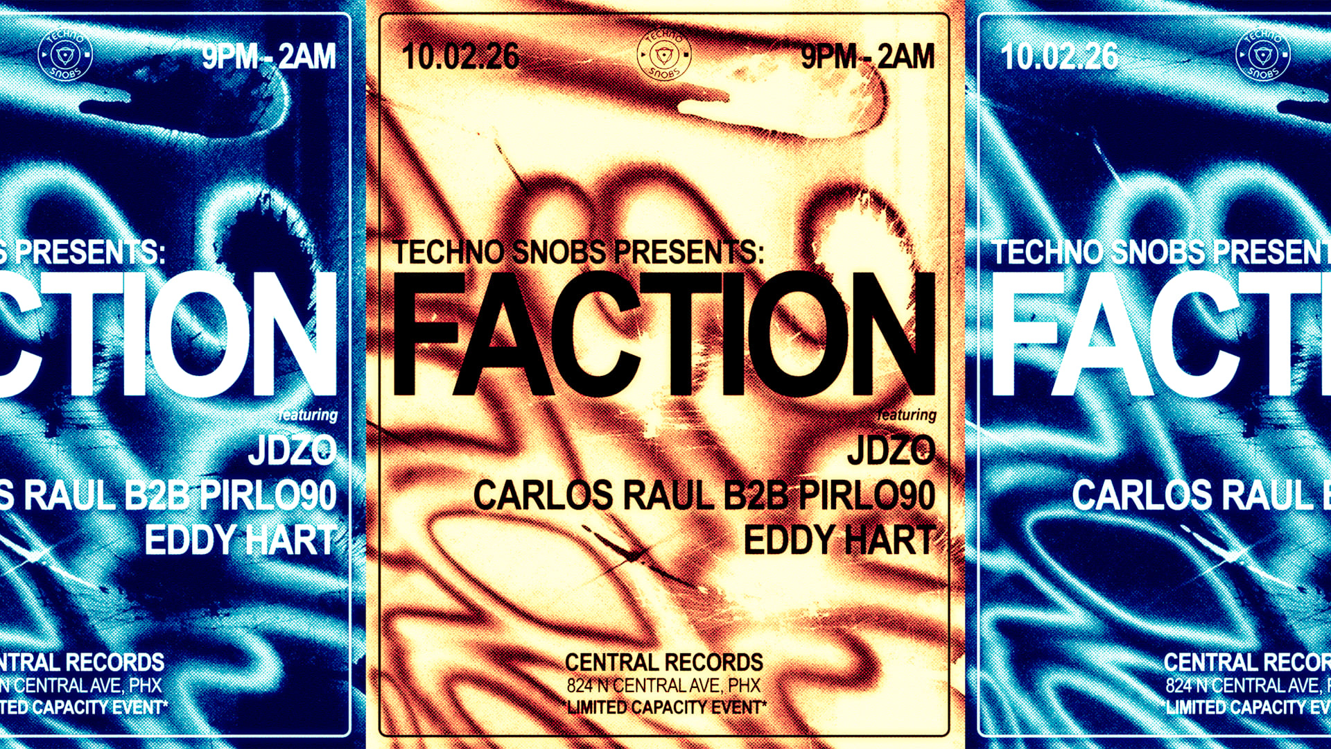 Techno Snobs Presents: Faction 10/02