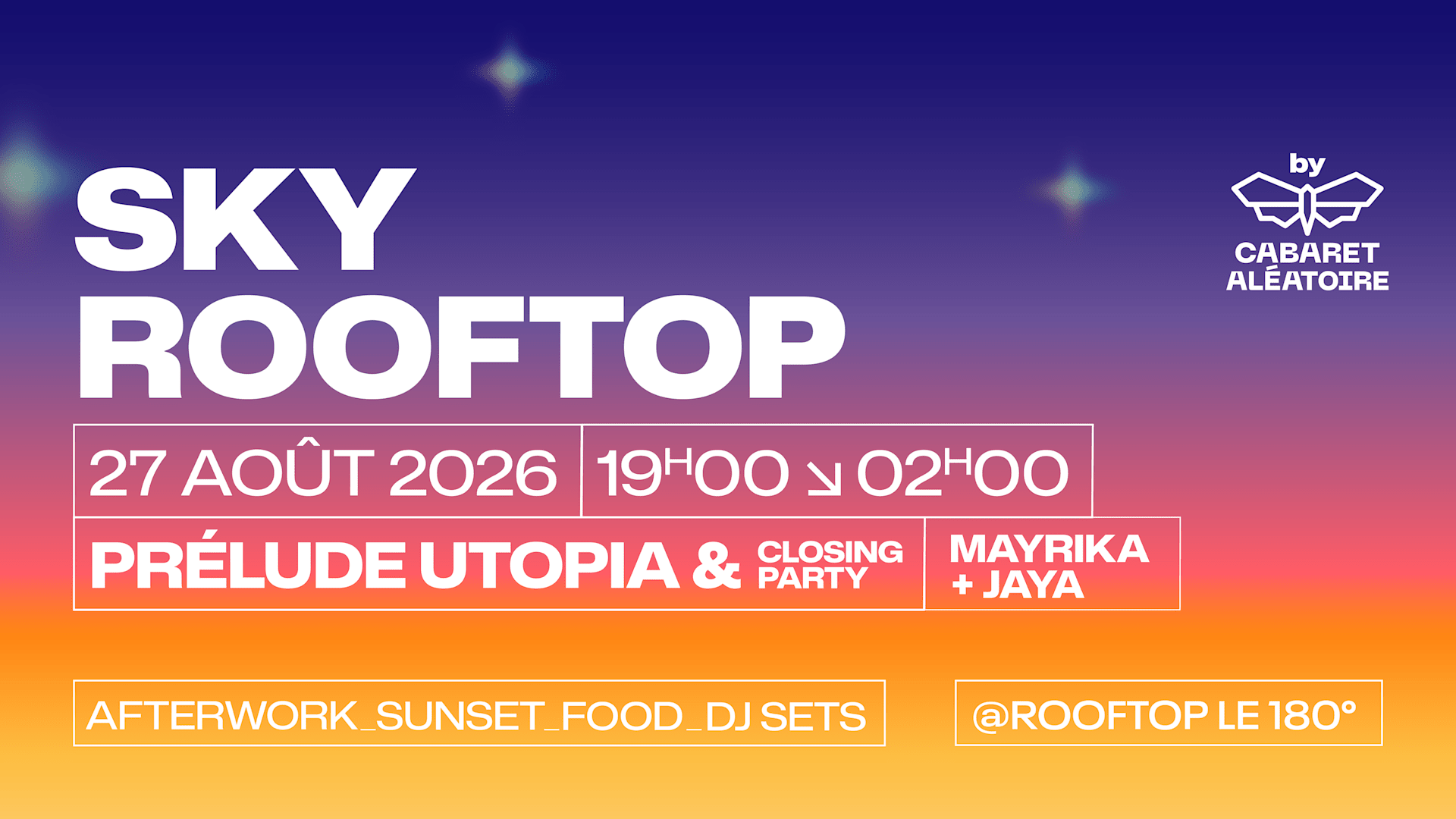27/08 | Sky Rooftop - Closing