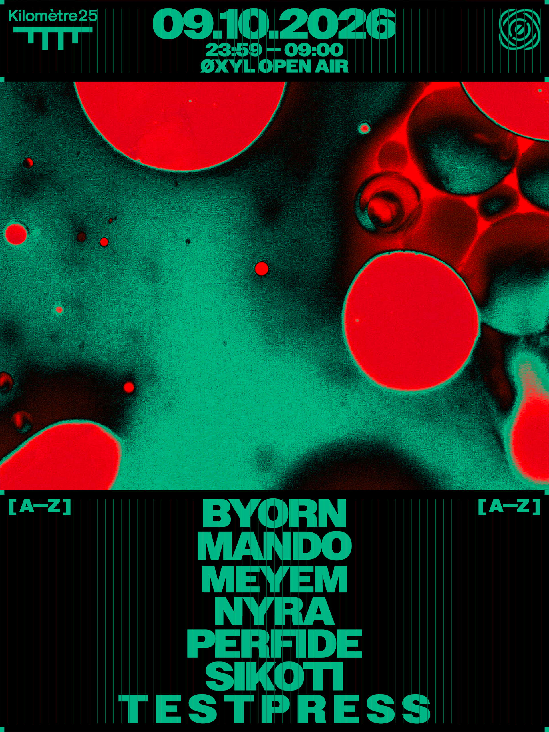 Øxyl : Byorn, Testpress, Nyra, Sikoti, Meyem & More