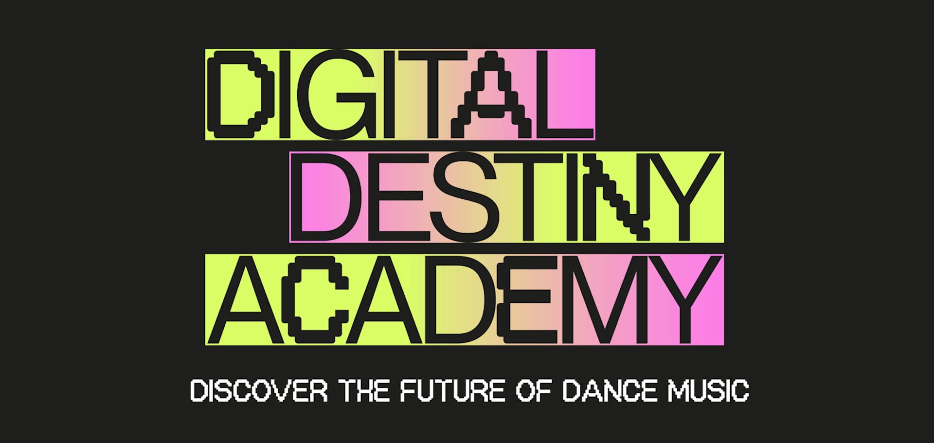 Digital Destiny Academy [Free Music Conference]
