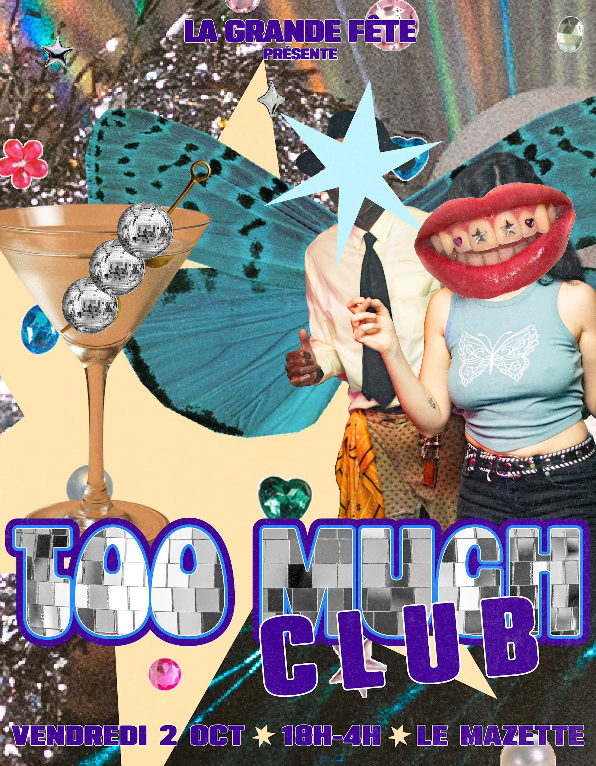 La Grande Fête : Welcome To Le Too Much Club !