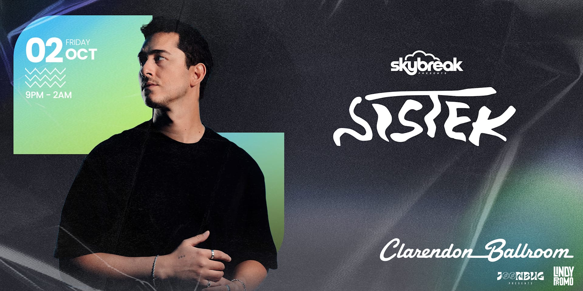 Sistek At Clarendon Ballroom