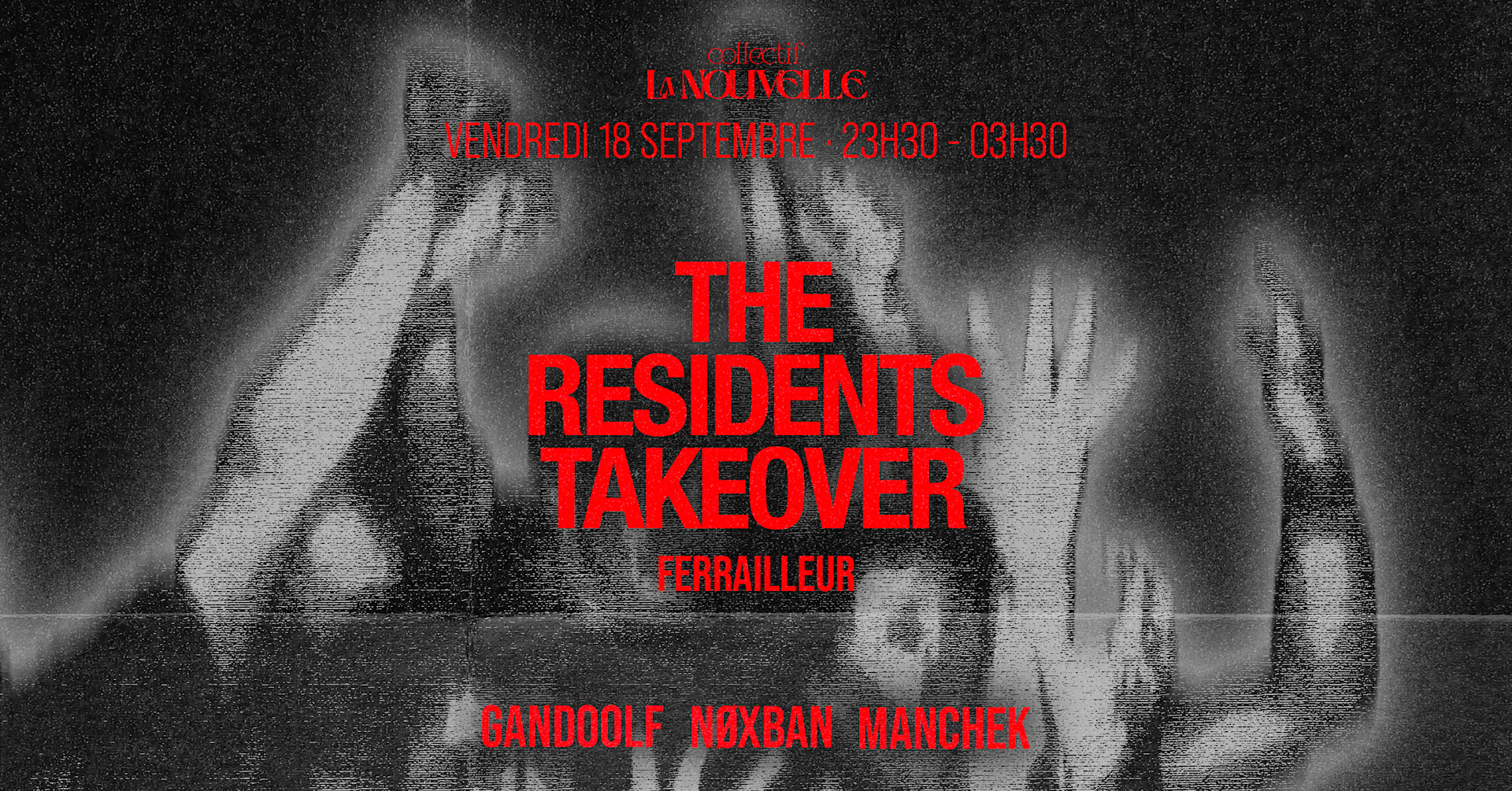 The Residents Takeover - Le Ferrailleur