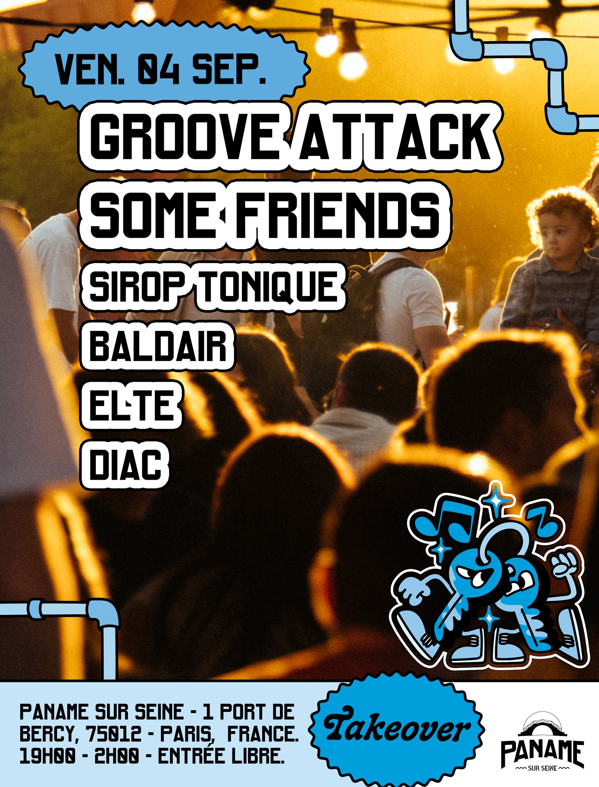Groove Attack Some Friends - Paname Sur Seine 🌊🪩