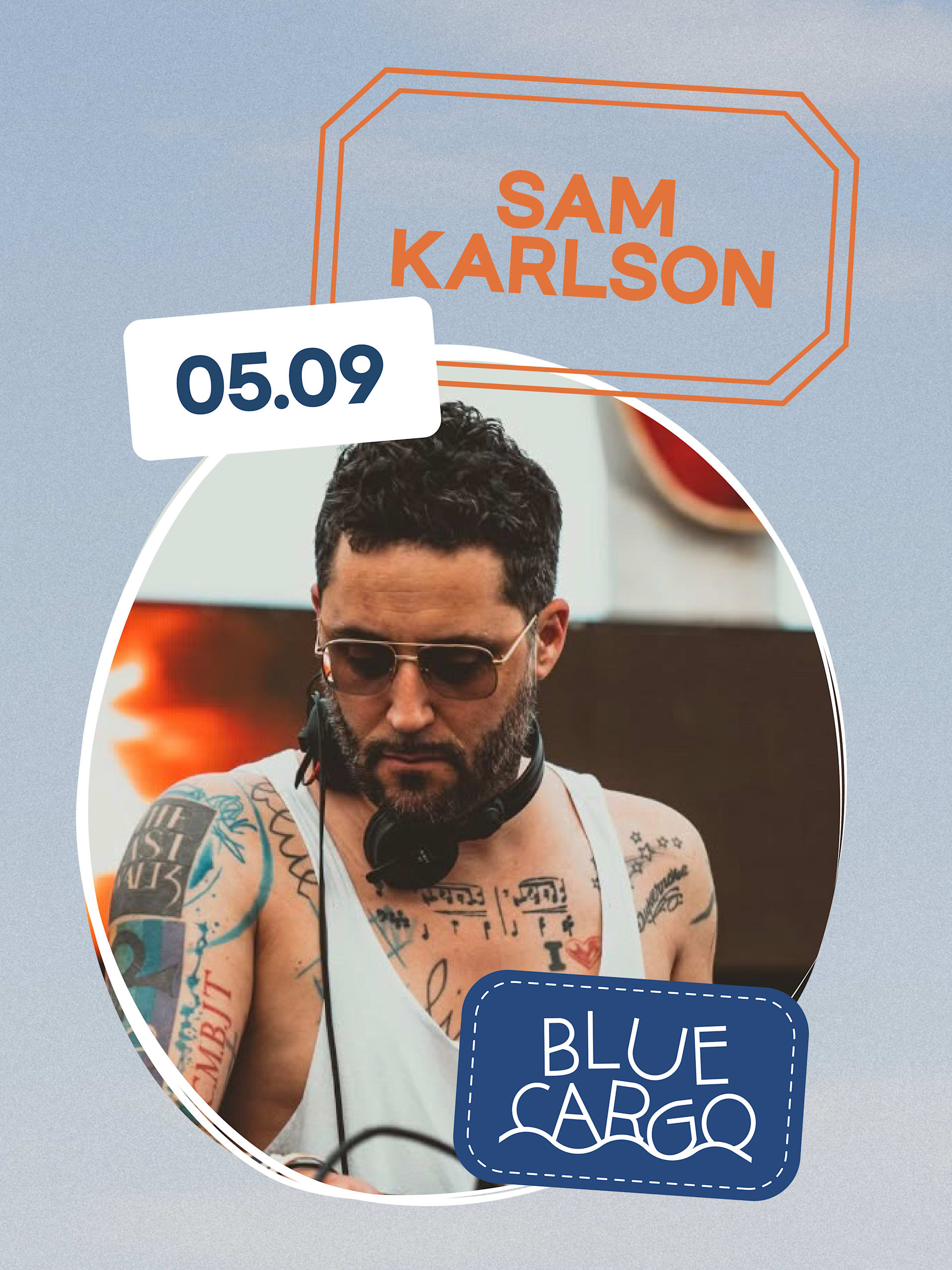 Saturday Night : Le Blue Cargo Invite Sam Karlson