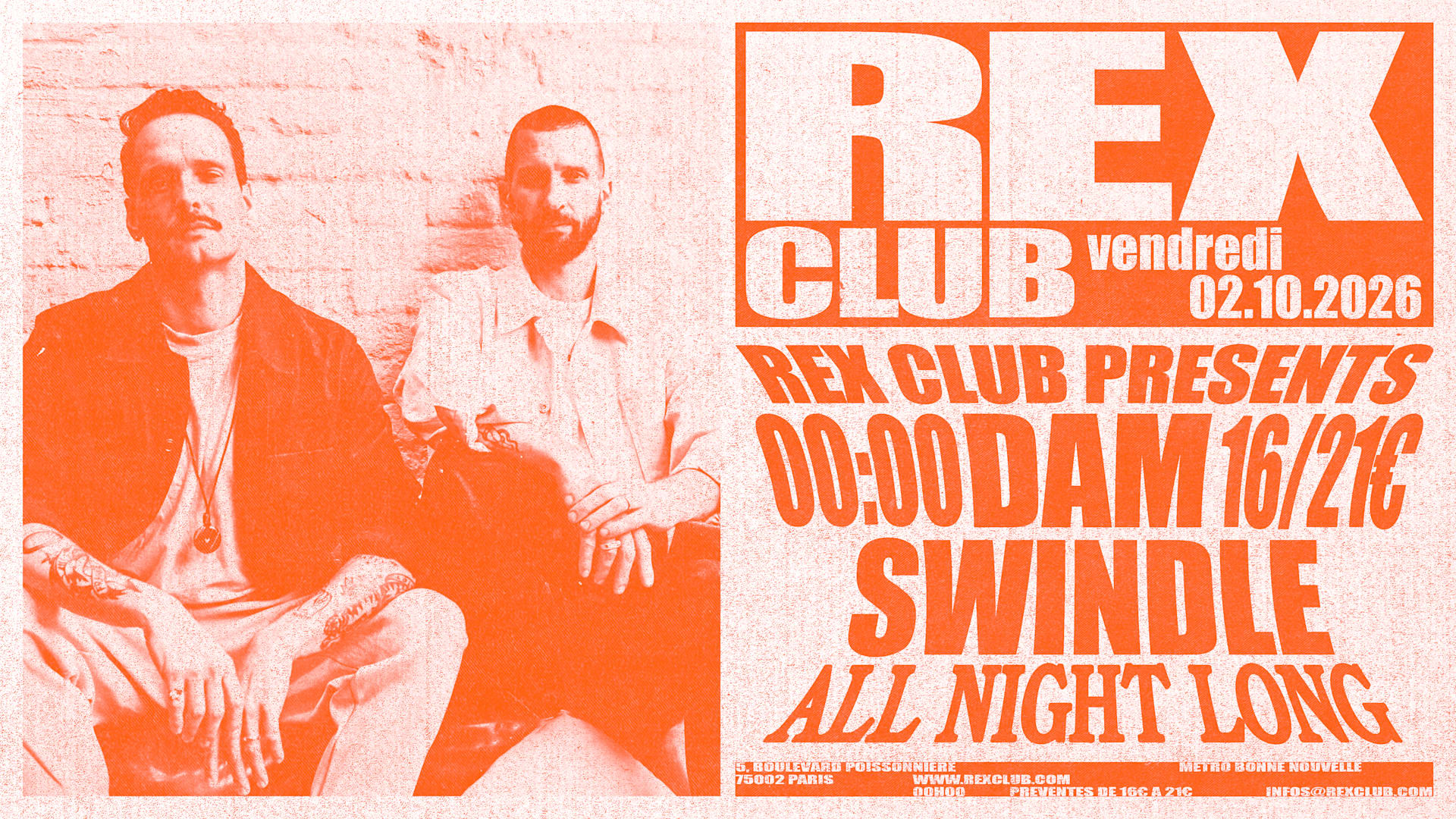 Rex Club Presents: Dam Swindle All Night Long