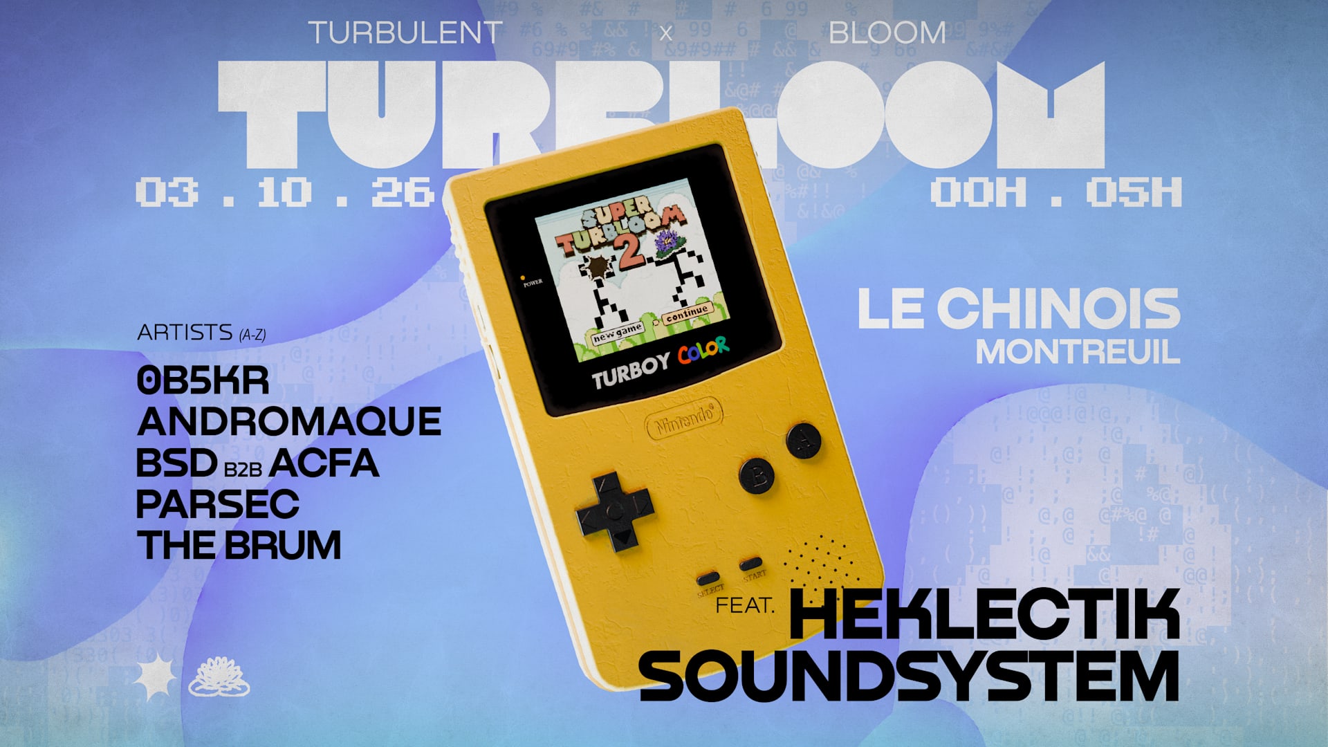 Turbloom 2 W/ Heklectik Soundsystem