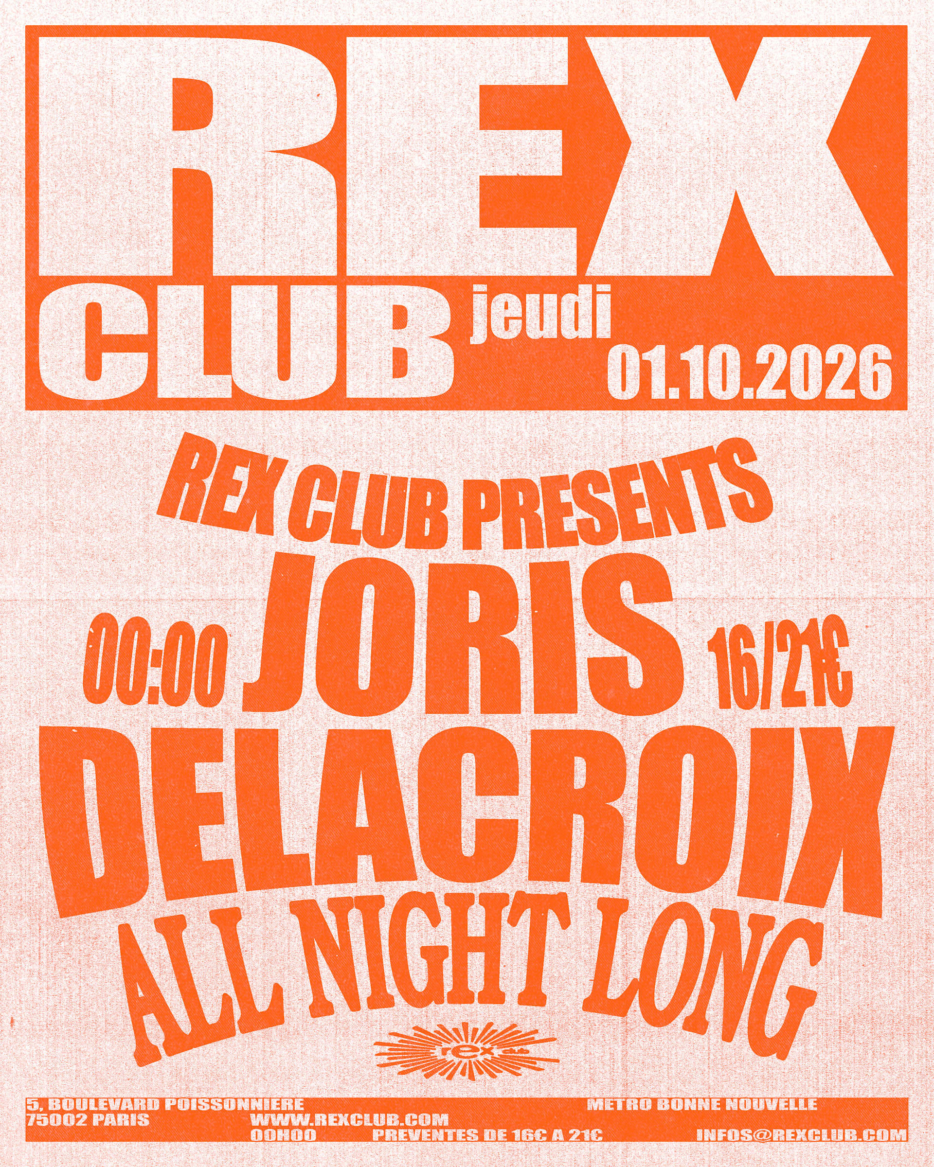 Rex Club Presents: Joris Delacroix All Night Long