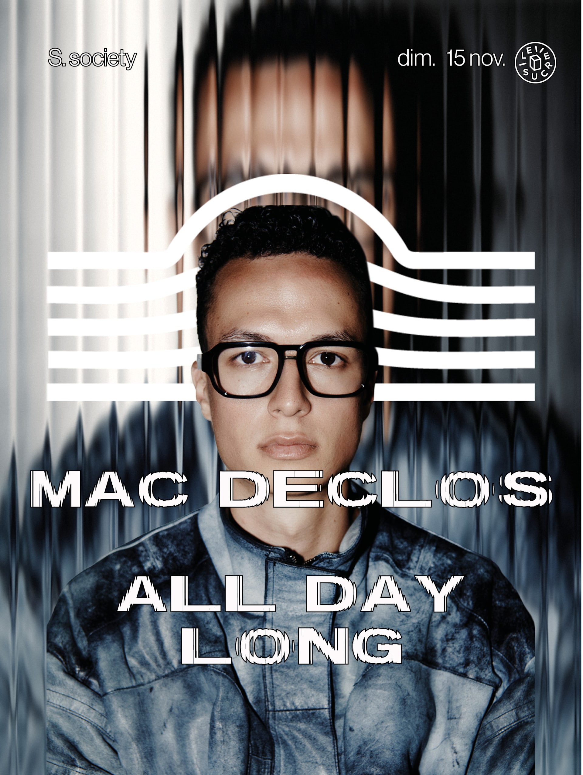 S.Society : Mac Declos (All Day Long)