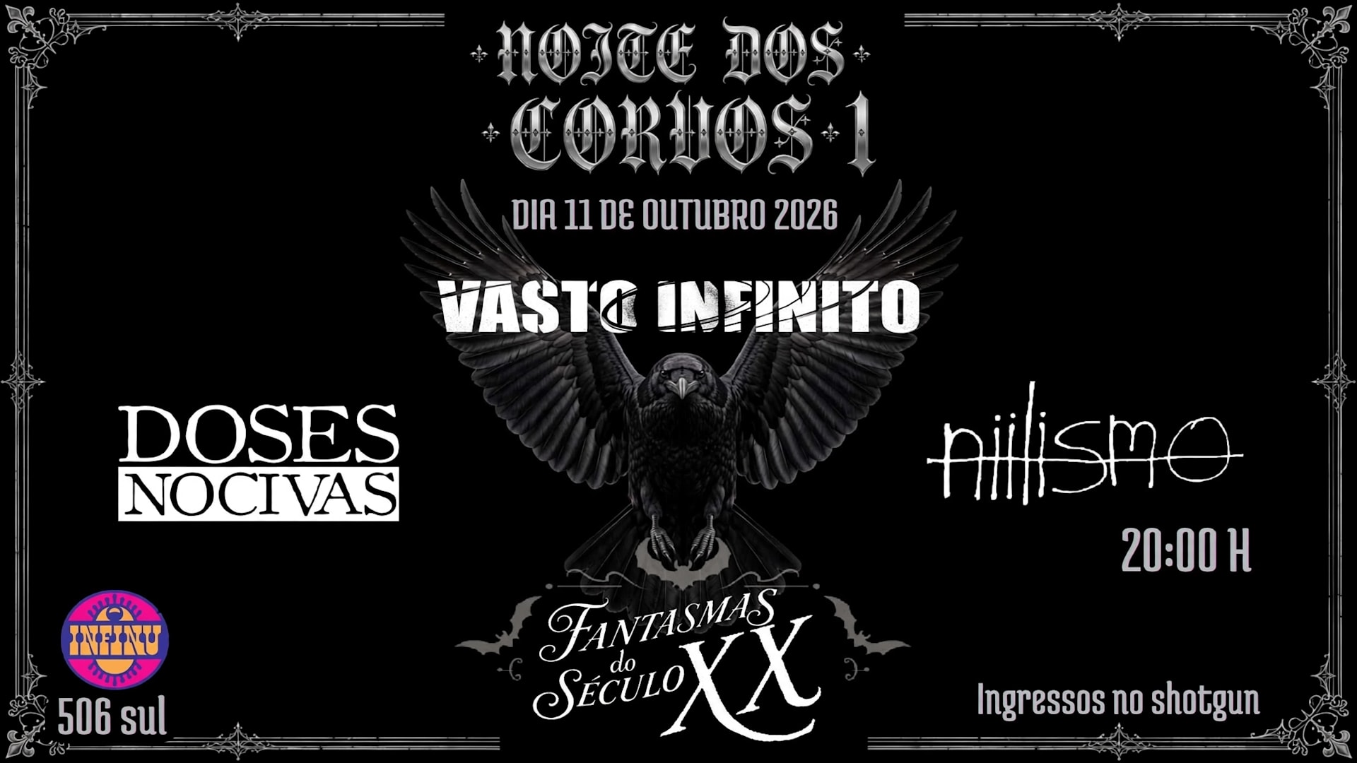 Noite Dos Corvos Com Vasto Infinito, Doses Nocivas E Nilismo