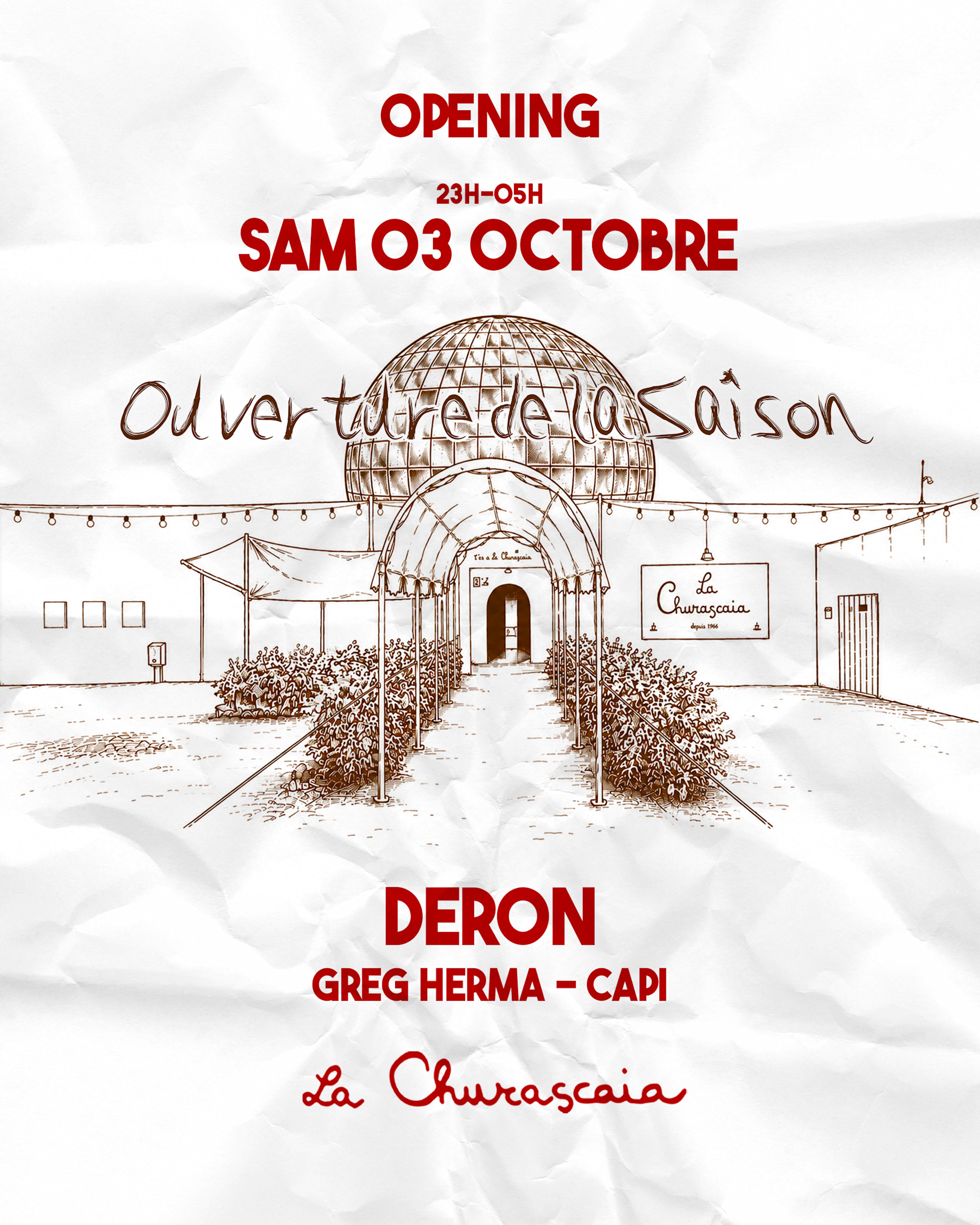 Opening - 03.10.26 - La Churascaia Ouverture De La Saison