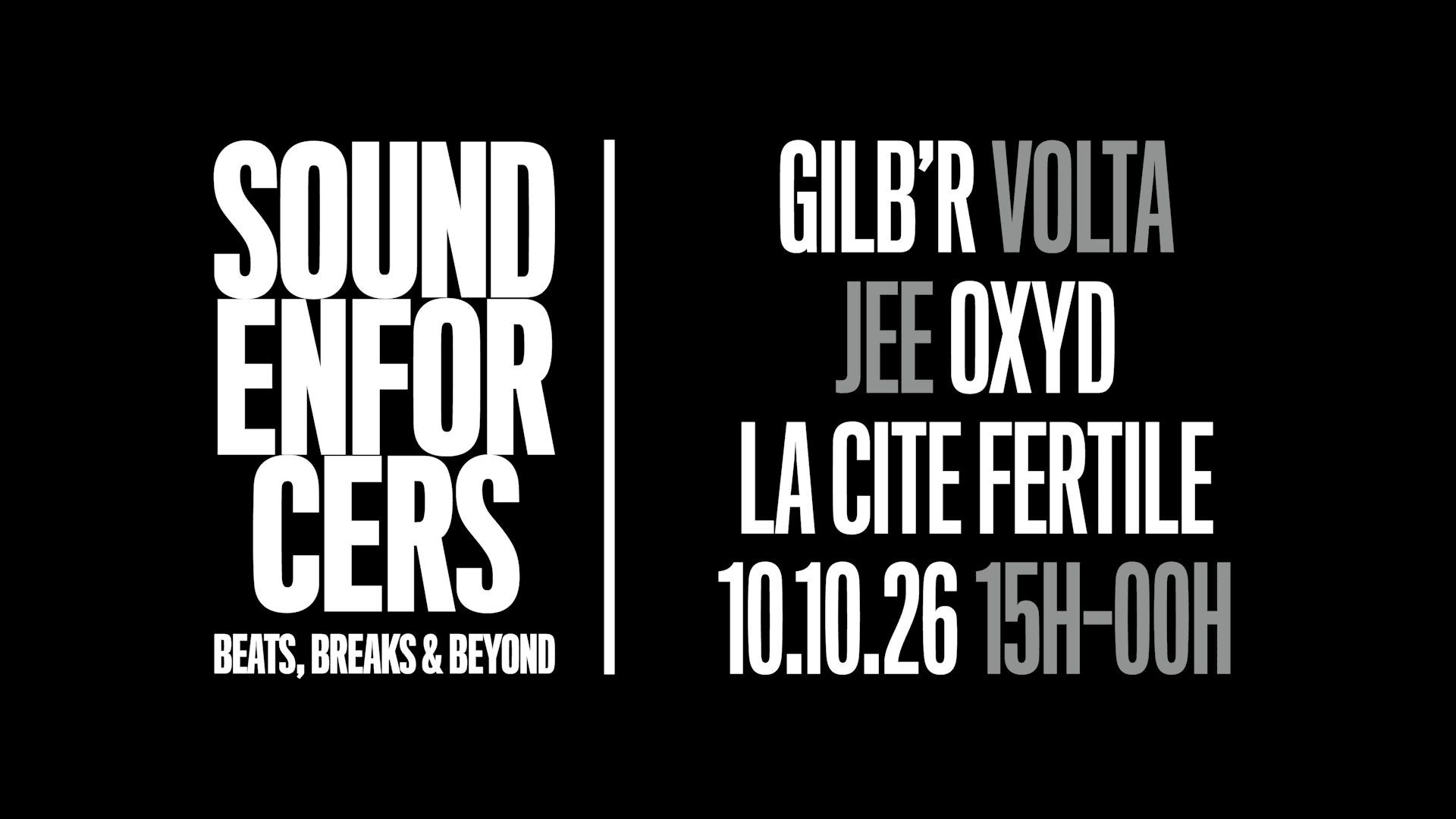 Sound Enforcers X Cité Fertile