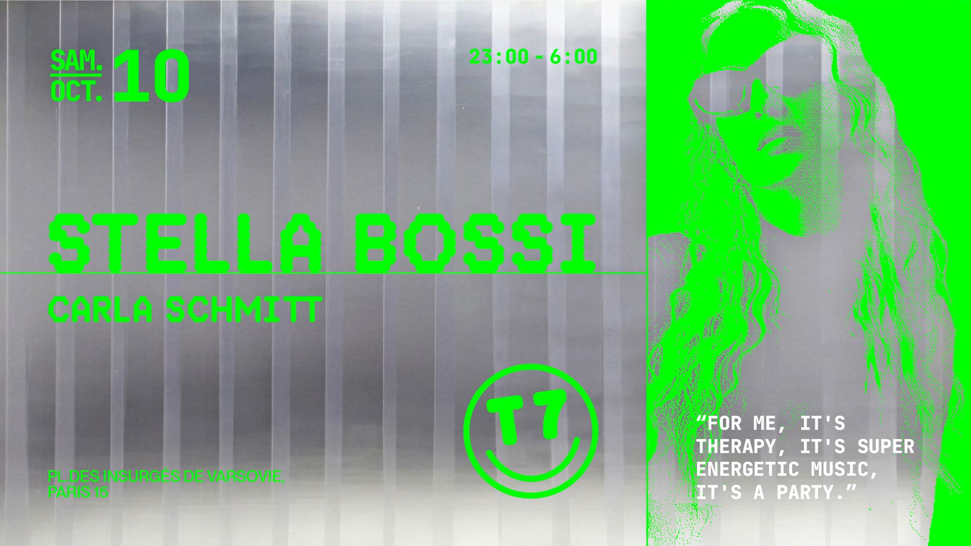 T7 : Stella Bossi, Carla Schmitt