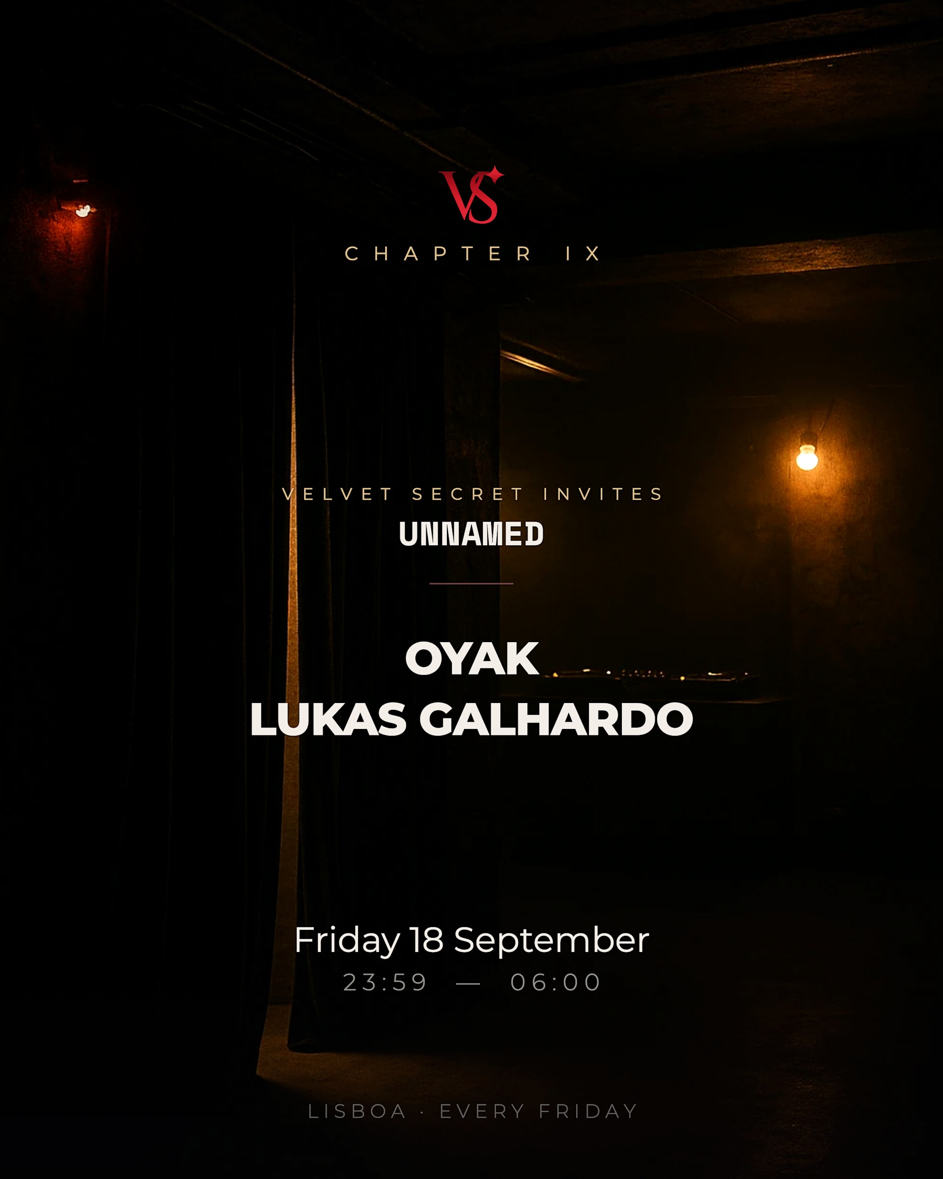 Velvet Secret Invites Oyak & Lukas Galhardo - Chapter IX