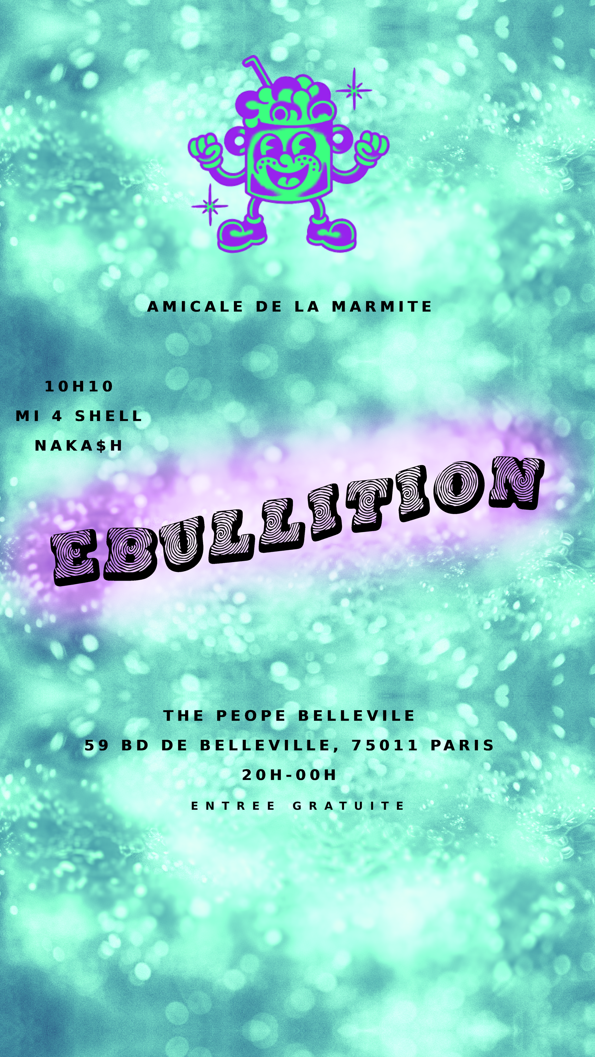 Ébullition By L'amicale De La Marmite @The People Belleville