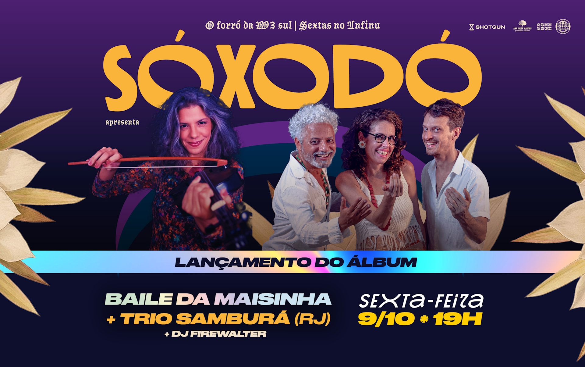 Sóxodó Apresenta Baile Da Maisinha + Trio Samburá (Rj)