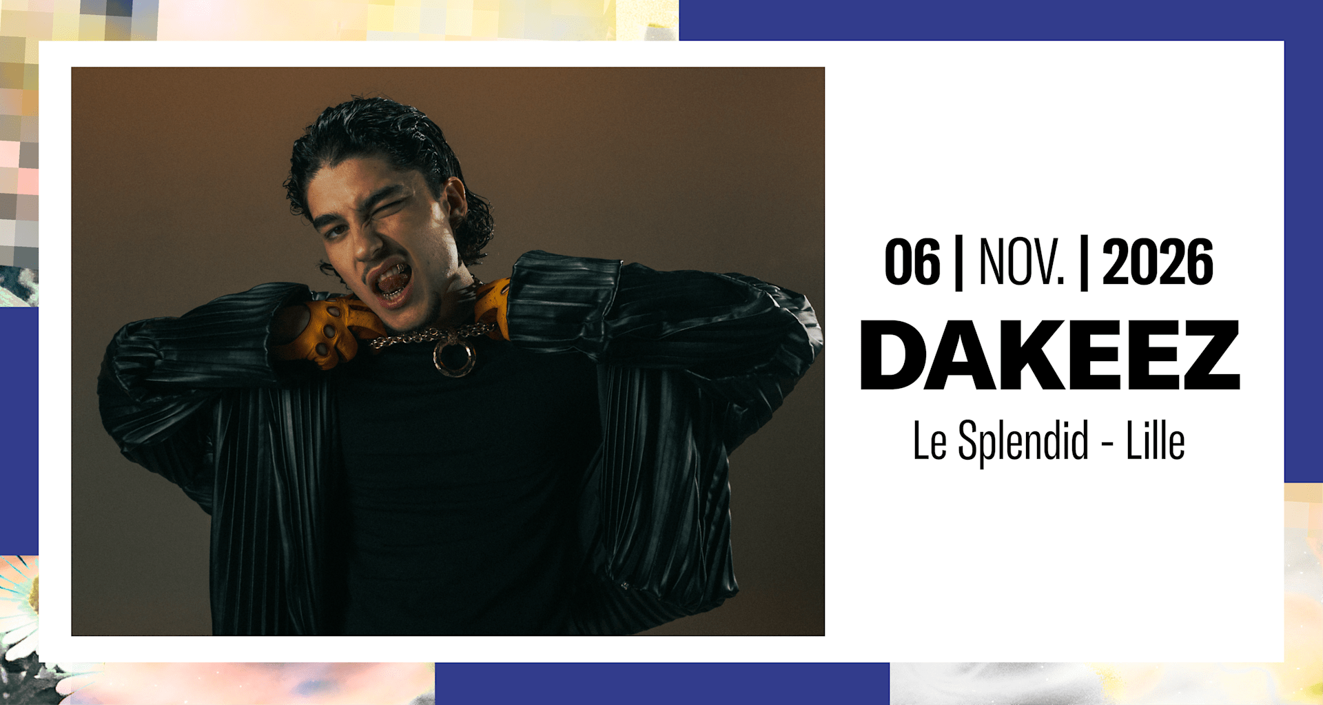 Dakeez – Lille