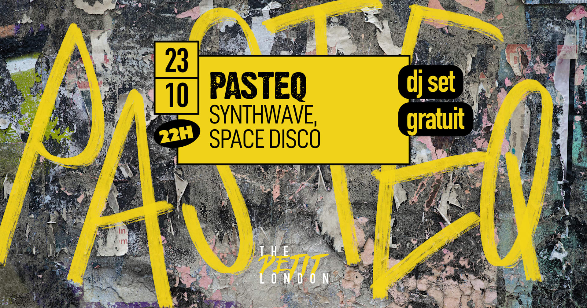 (Synthwave) Dj Pasteq By The Petit London