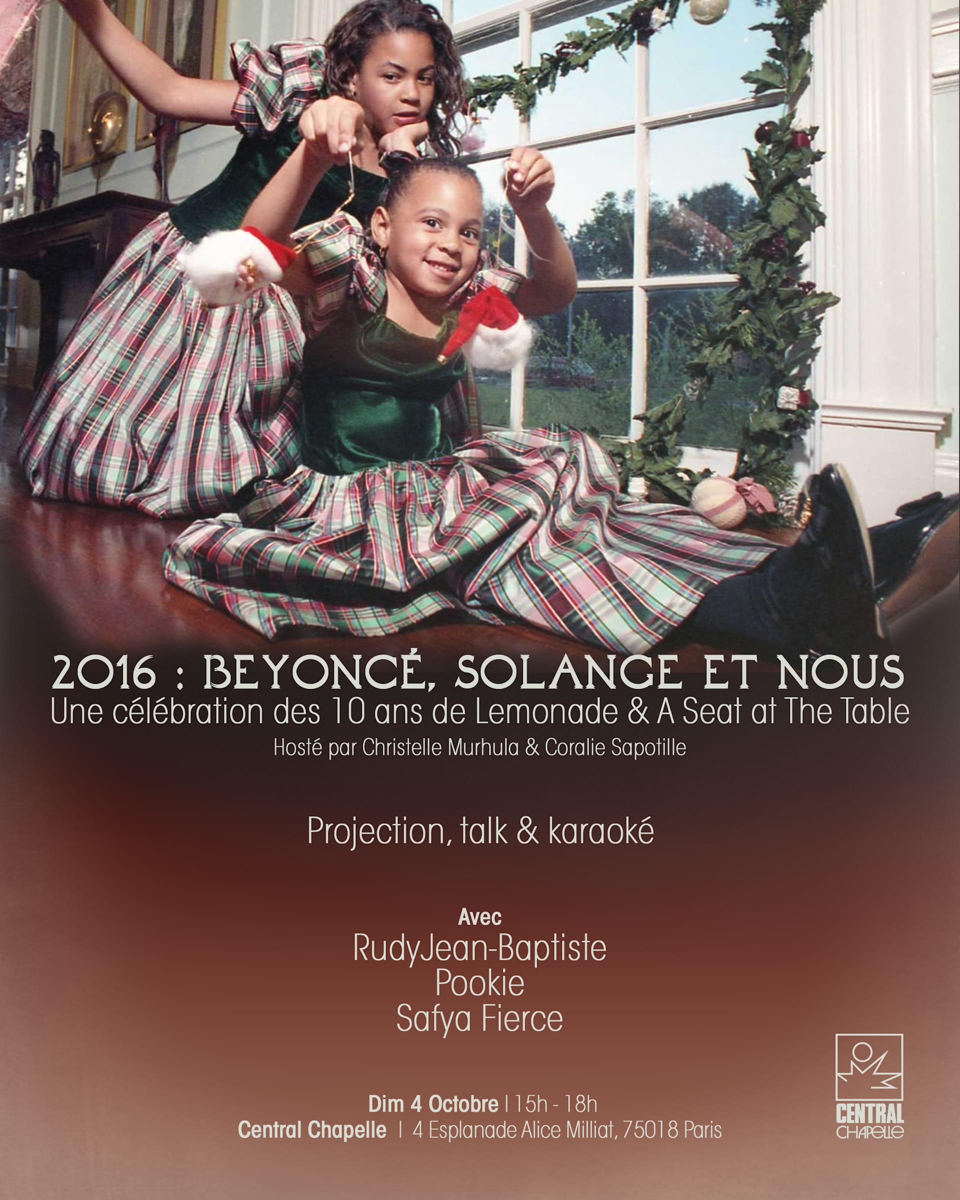 2016 : Beyoncé, Solange Et Nous — Central Chapelle