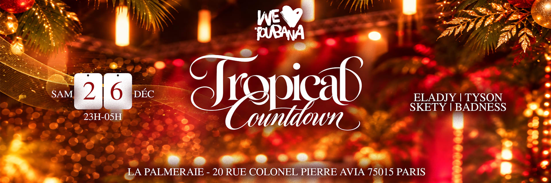 We Love Toubana Tropical Countdown