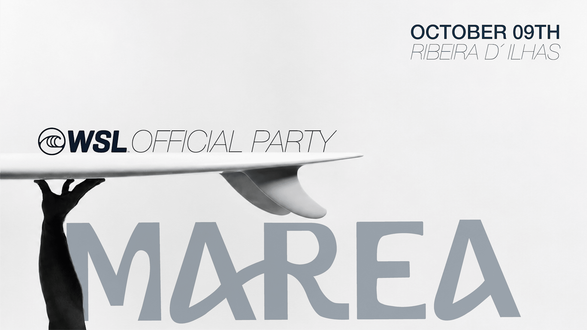 Marea X Wsl - Official Party