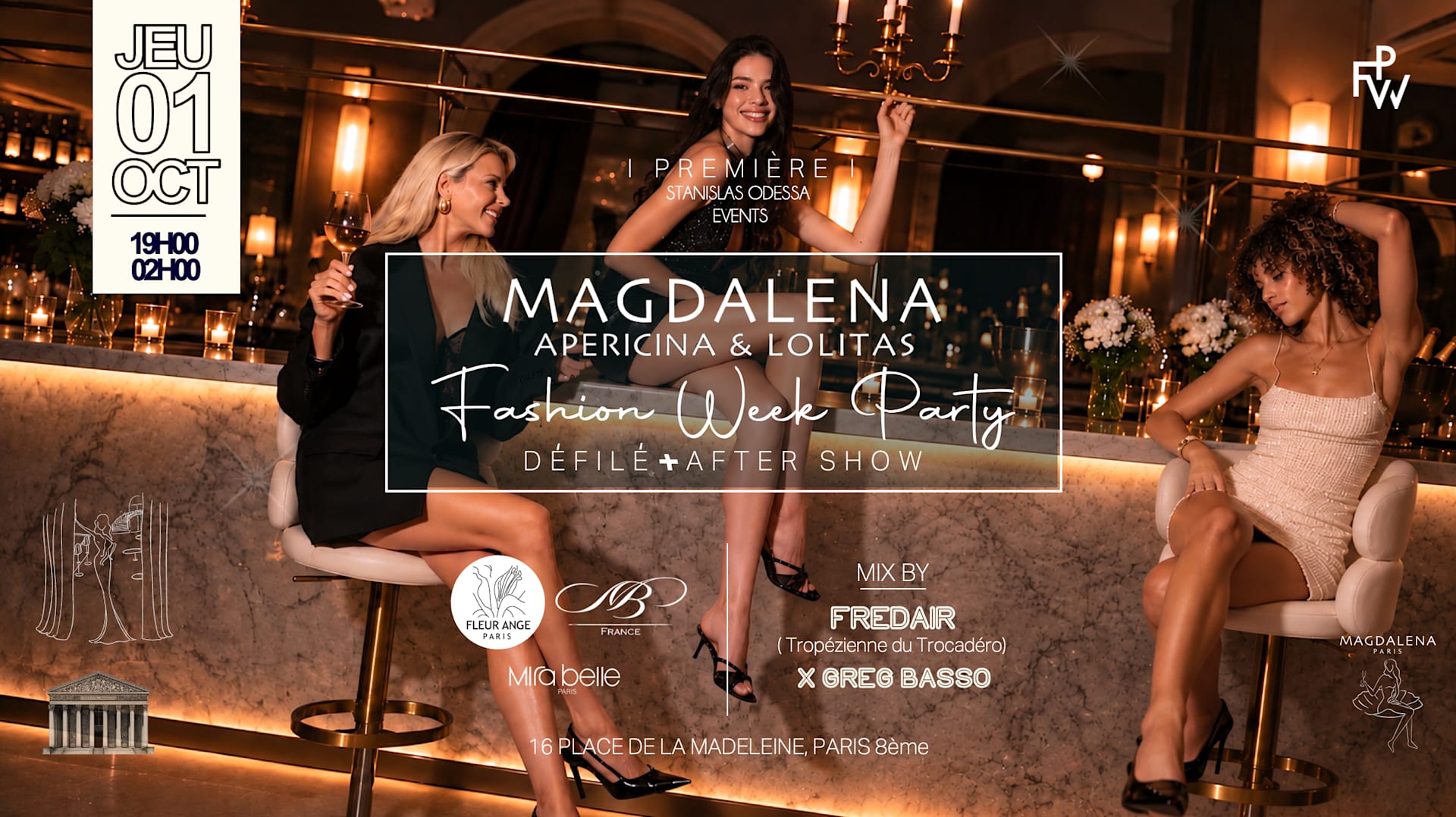 Fashion Week Party / Magdalena / Apero X Defile X Clubbing