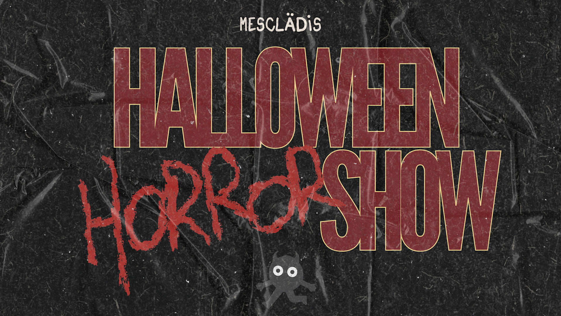 Halloween Horror Show