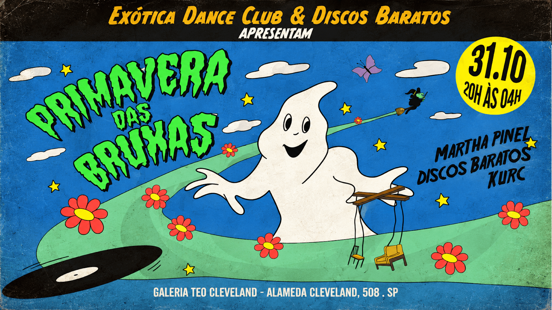 Exótica & Discos Baratos - "Primavera Das Bruxas" 31.10