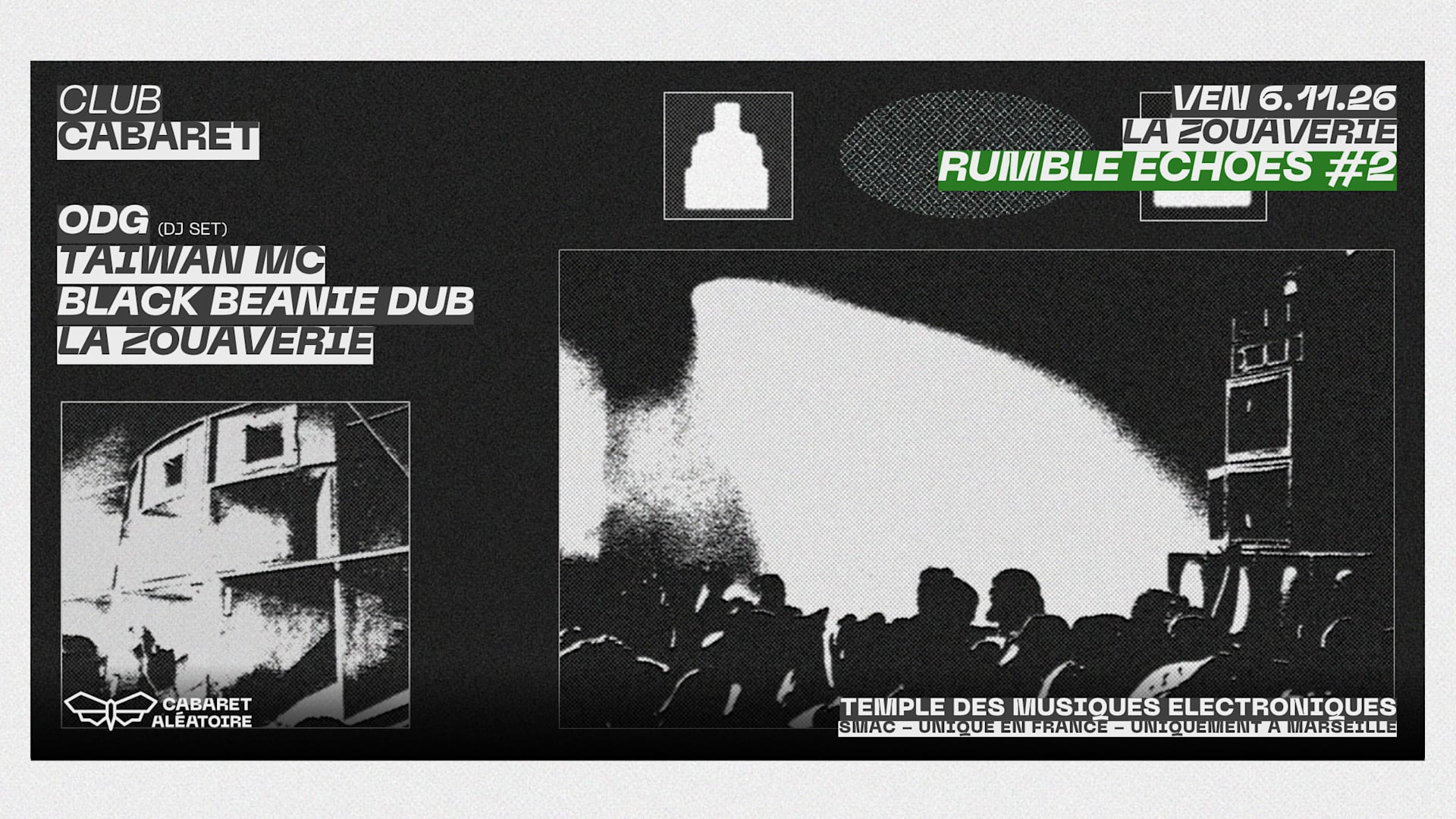 06/11 |  Club Cabaret X La Zouaverie : Rumble Echoes #2