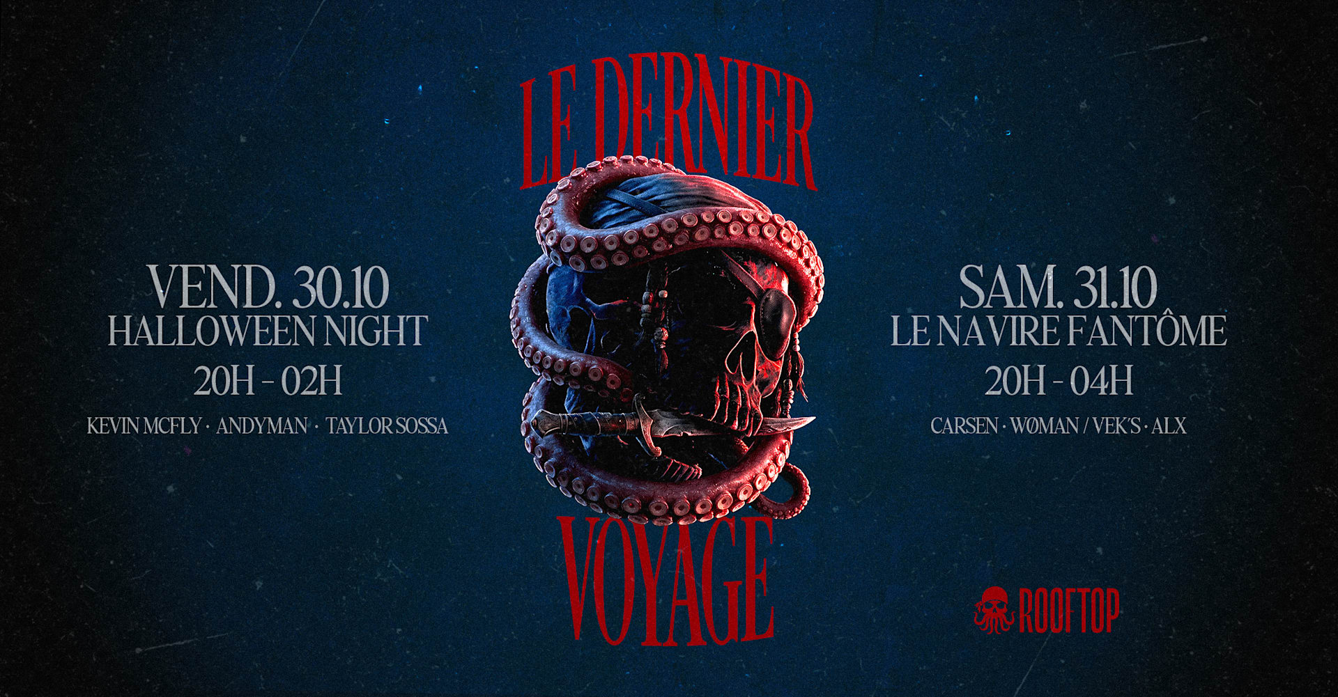 Le Rooftop X Halloween - Le Dernier Voyage 30.10 / 31.10