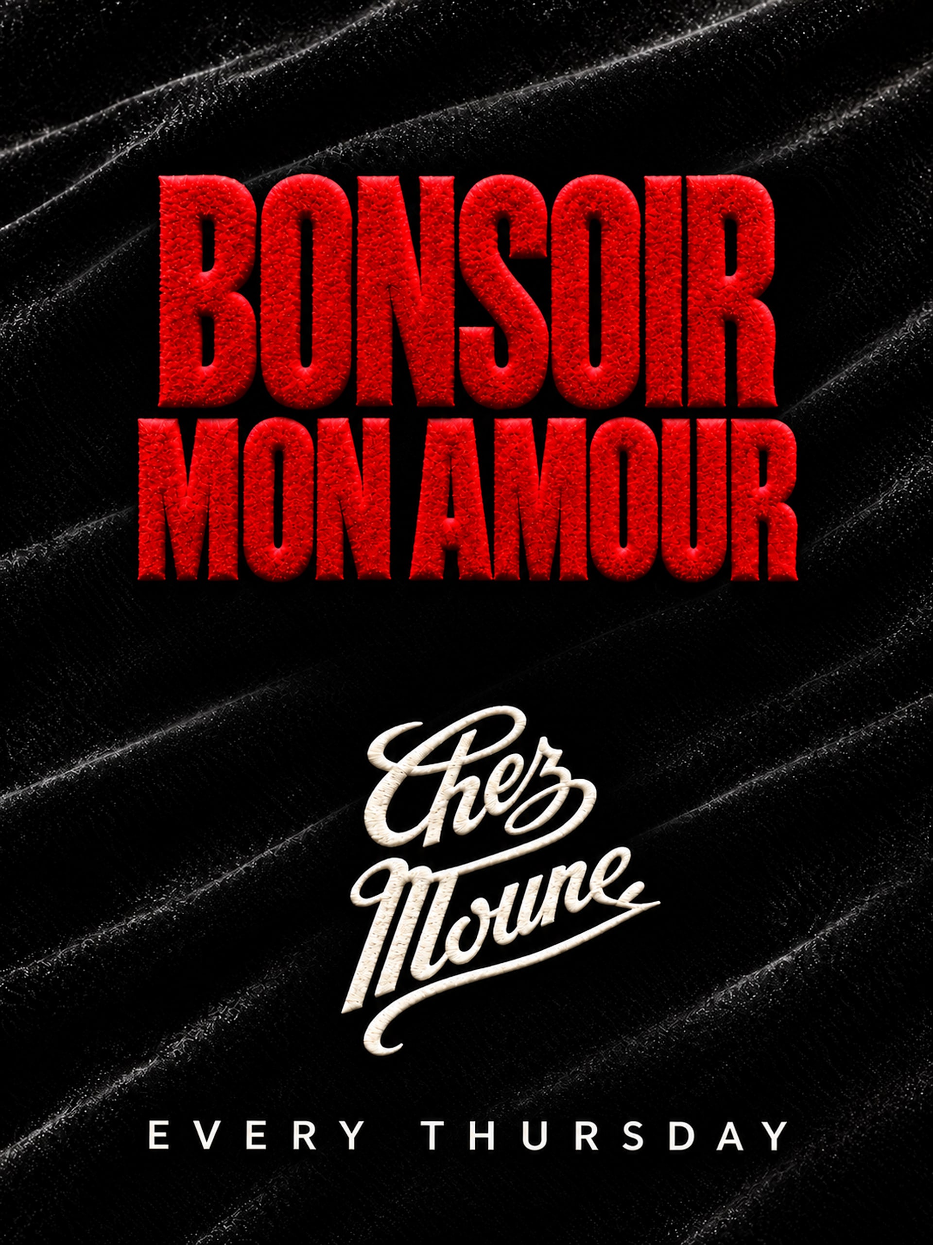 Bonsoir Mon Amour @ Chez Moune – Jeudi 8 Oct.