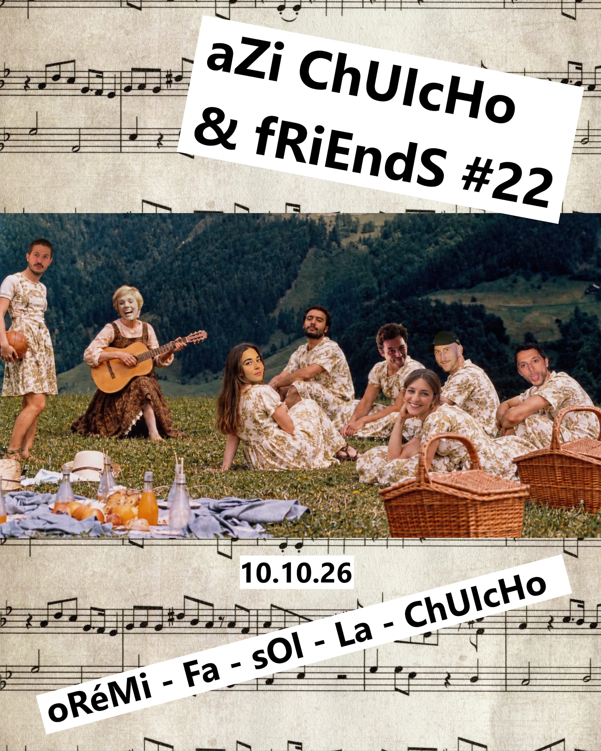 Azi Chuicho & Friends #22 : Oremi - Fa - Sol - La - Chuicho