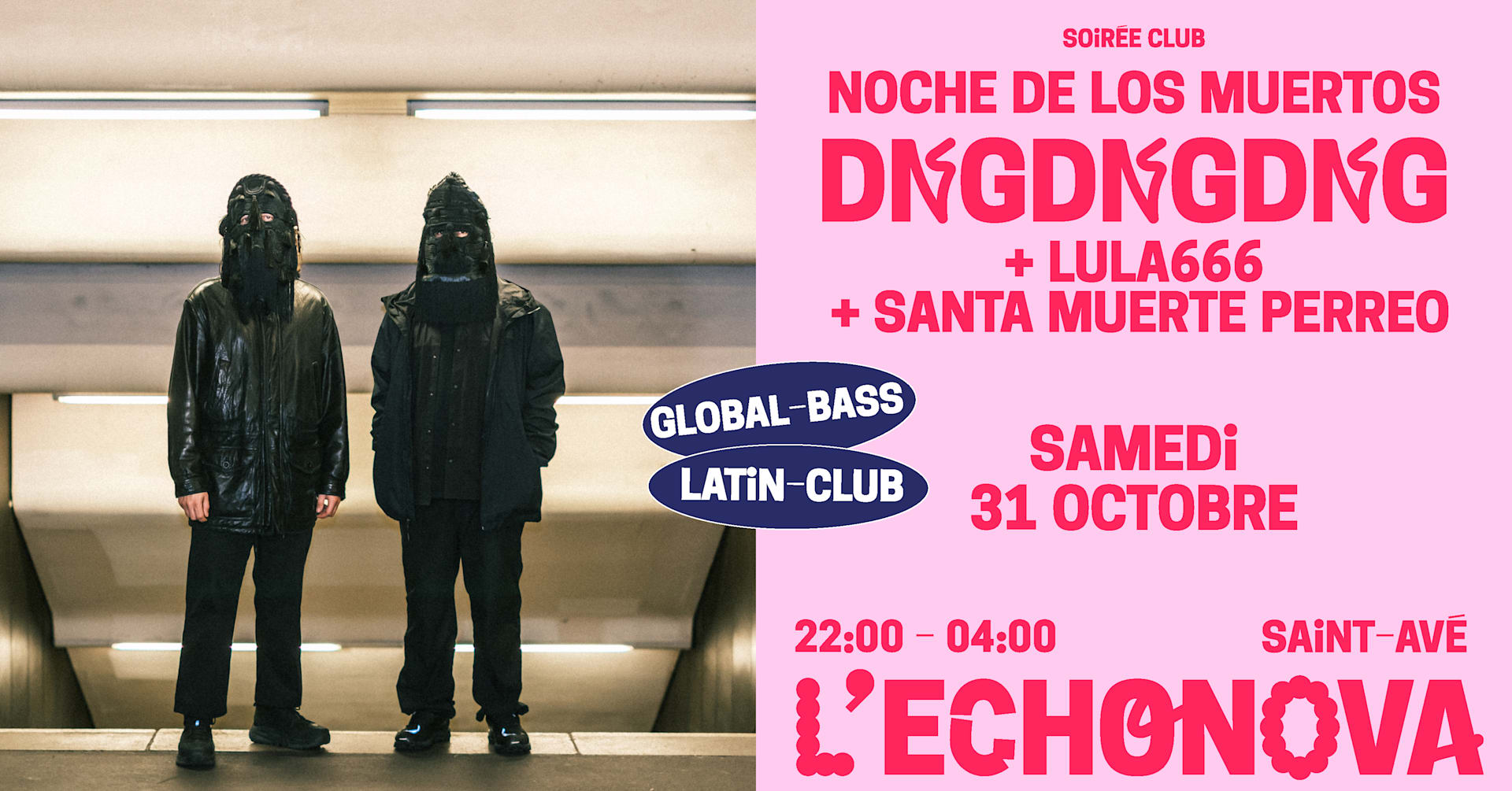 Noche De Los Muertos : Dngdngdng + Lula666 + Santa Muerte