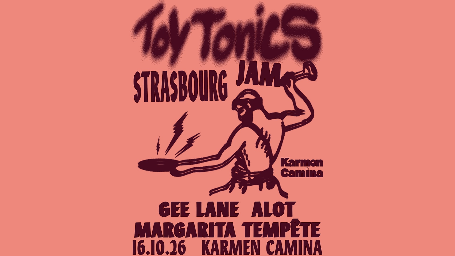 Toy Tonics [Alot, Gee Lane, Margarita Tempête]