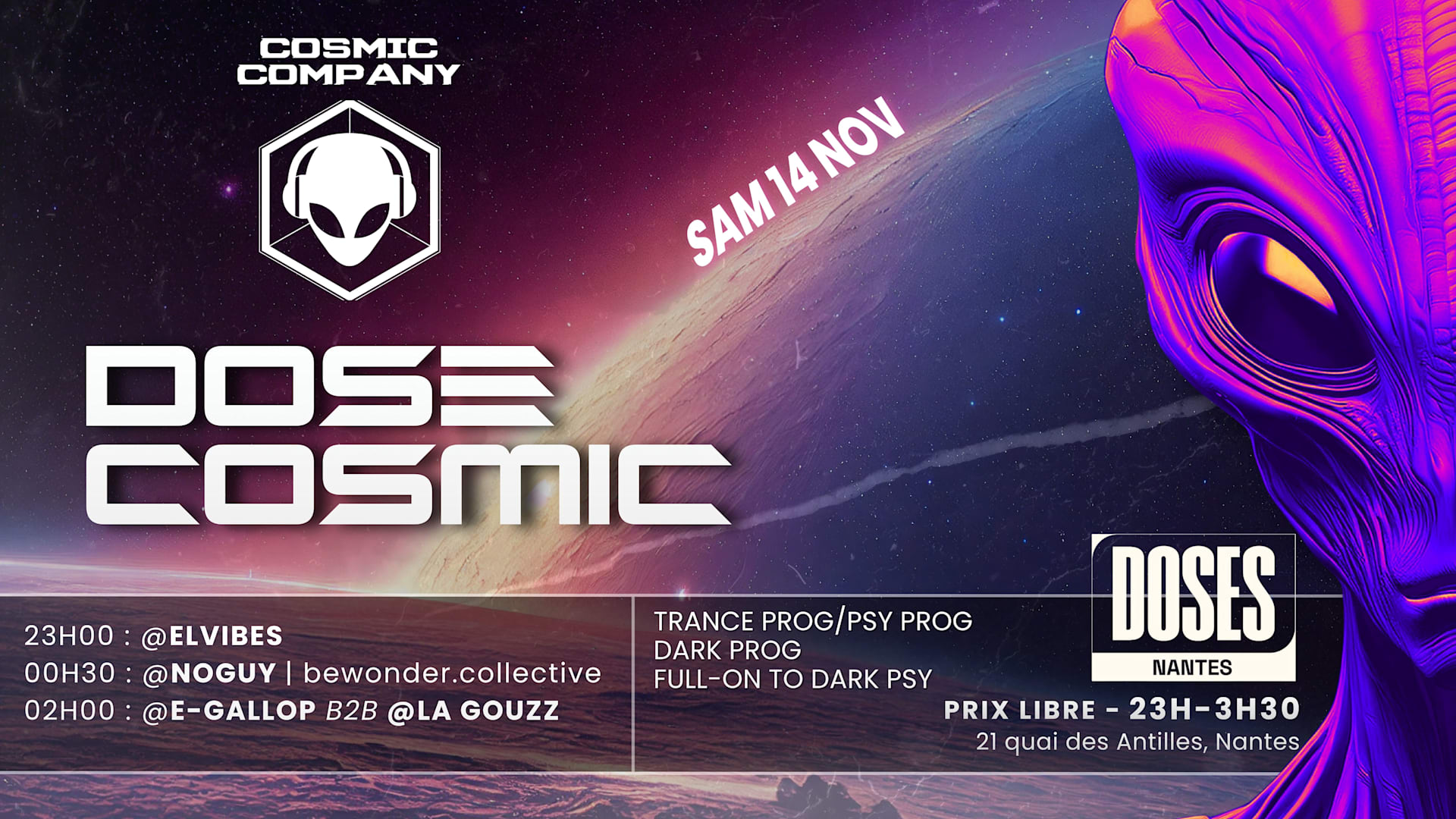 Dose Cosmic - Noguy / Elvibes / E-Gallop / La Gouzz @Doses