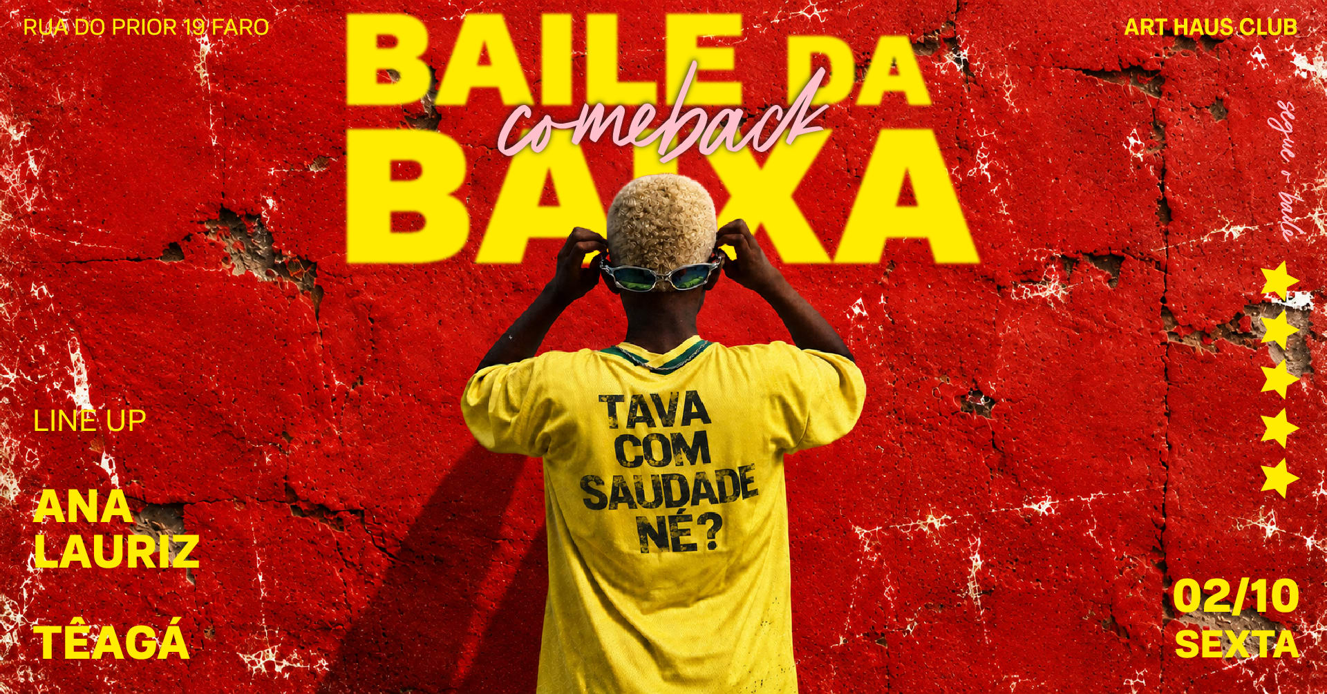 Baile Da Baixa | Têagá | Ana Lauriz - Art Haus Club