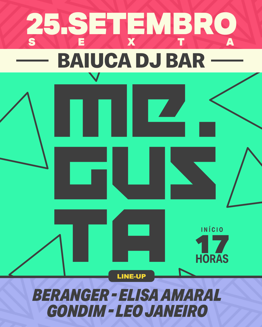 Me Gusta 0800 Na Baiúca - Retire Seu Ingresso