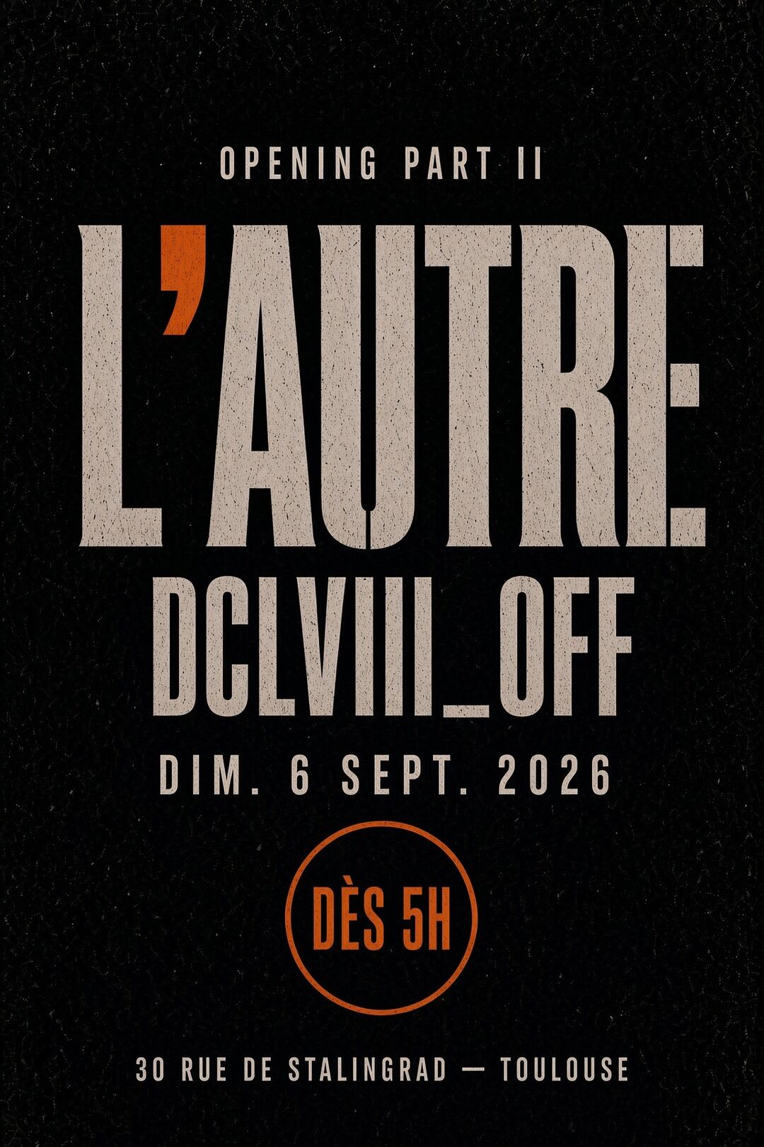 Opening Part II : DCLVIII