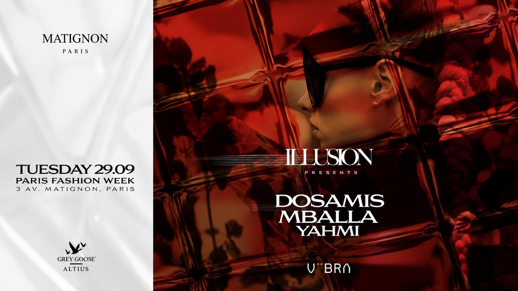 Illusion Invites Dos Amis : Fashion Week Edition