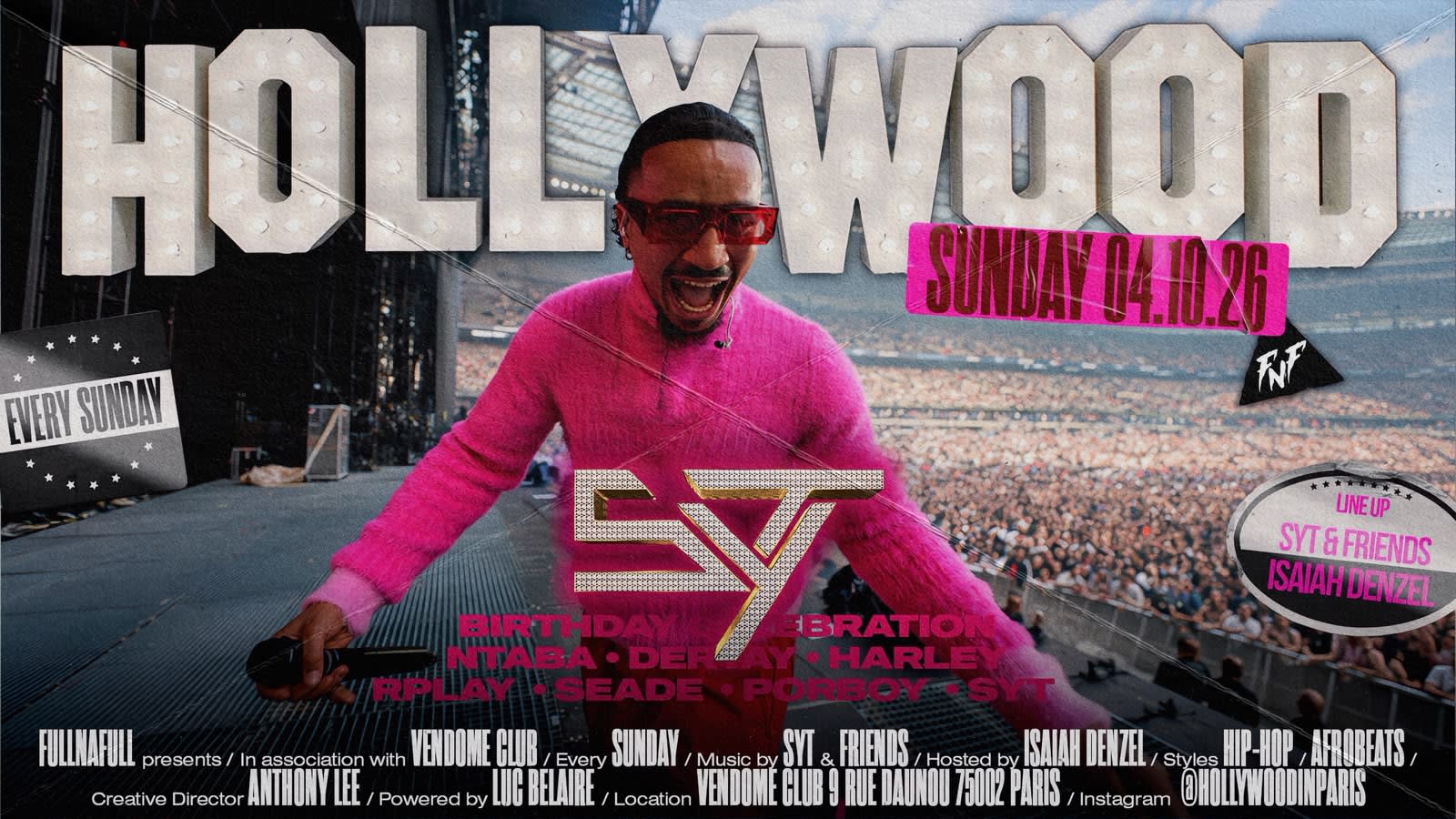 Hollywood Syt (Y’A Une Meuf) Birthday