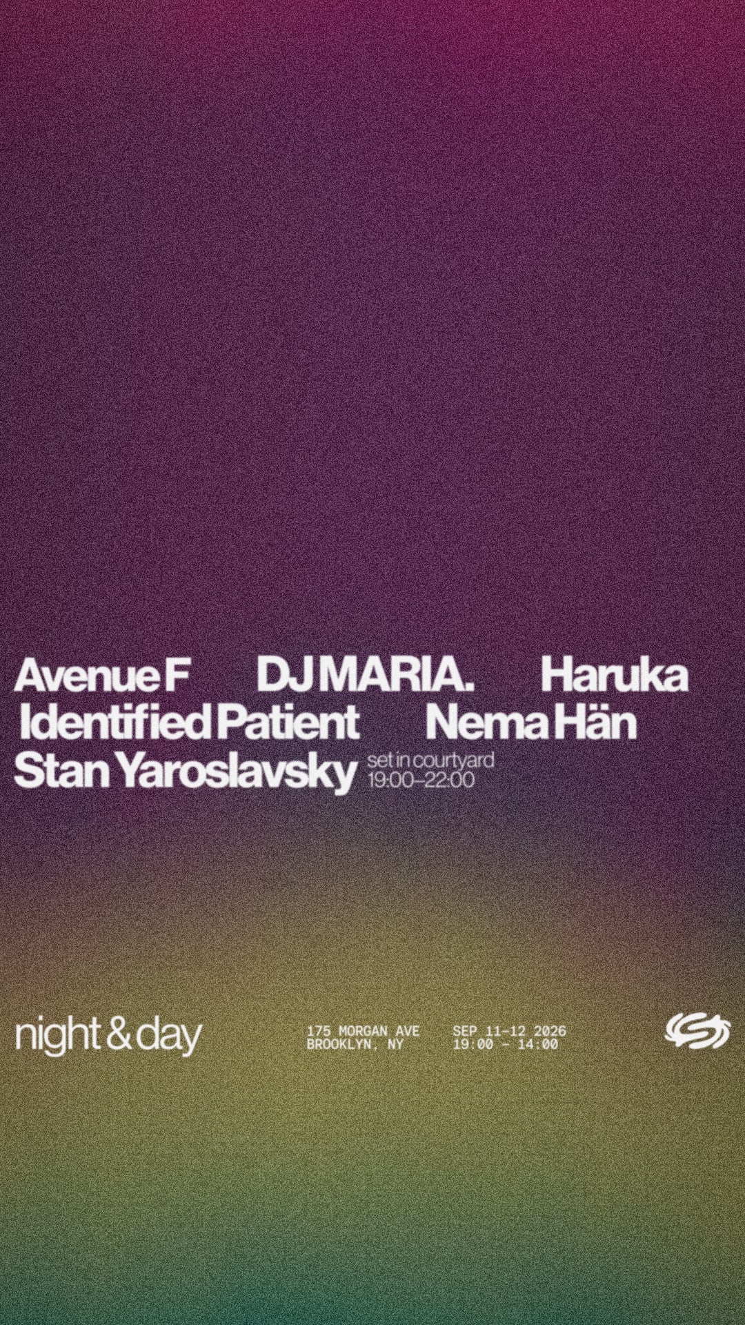 Night & Day: Dj Maria., Haruka, Identified Patient, Avenue F