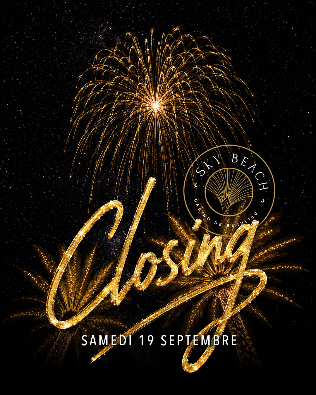 Sky Beach - Closing : Samedi 19 Septembre