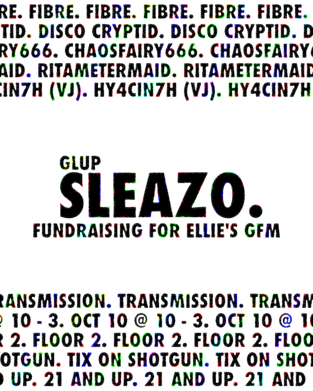 Glup Sleazo - We're Not Dead Fundraiser For Ellie's Surgery
