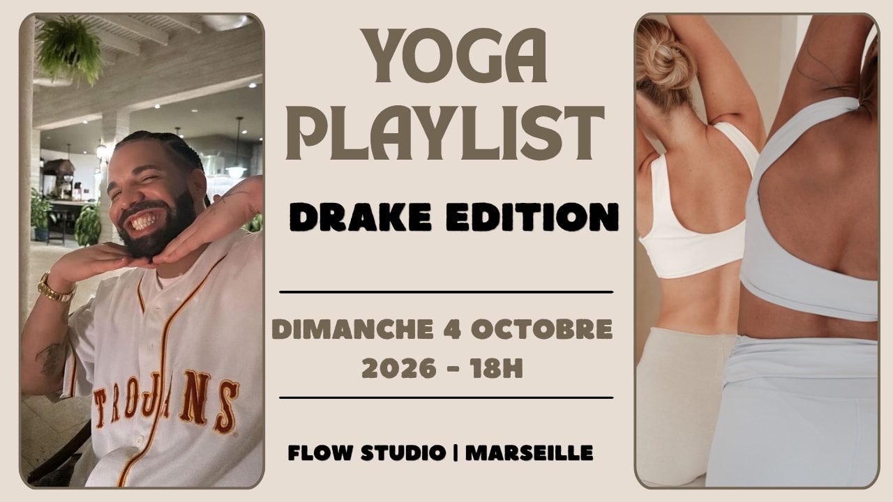 Yoga Playlist | Drake  Édition 🎶🧘🏽‍♀️
