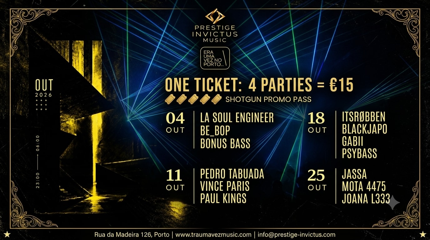 ​🚀 4 Festas = 1 Bilhete = 15€ 🚀 ​# Prestige Invictus Music
