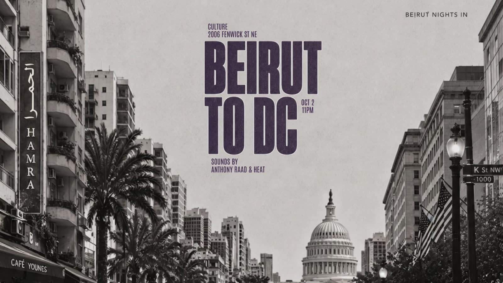 Beirut Nights In Presents: Beirut To DC