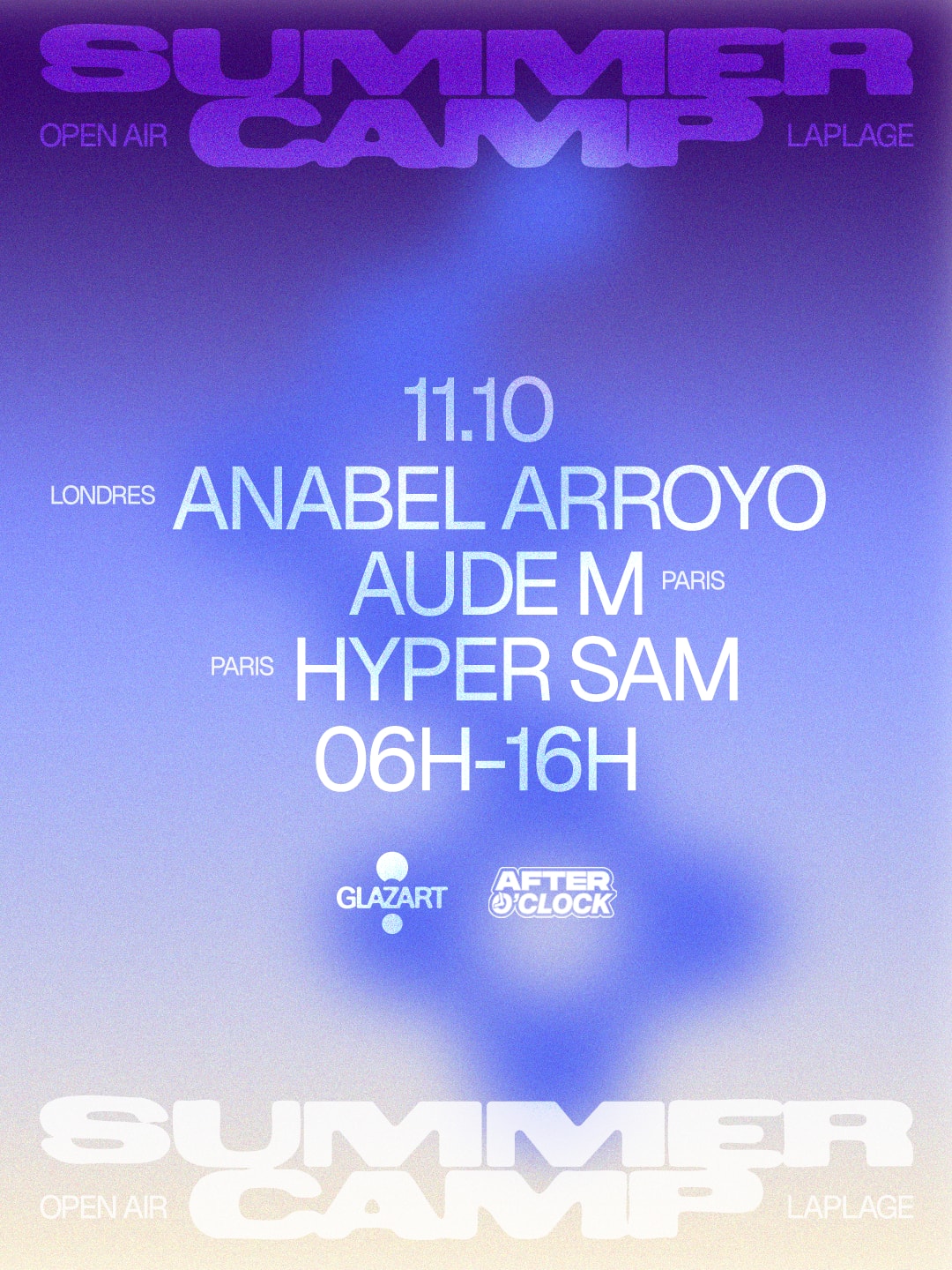 After O'clock X La Plage Open Air : Anabel Arroyo, Hyper Sam